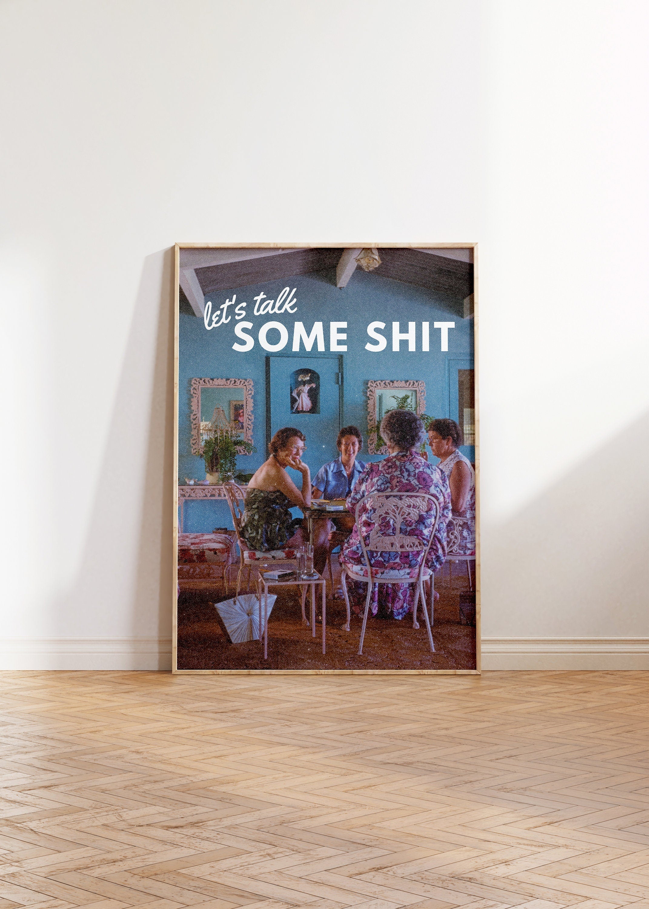 Let's Talk Some Shit Vertical Digital Art Print
