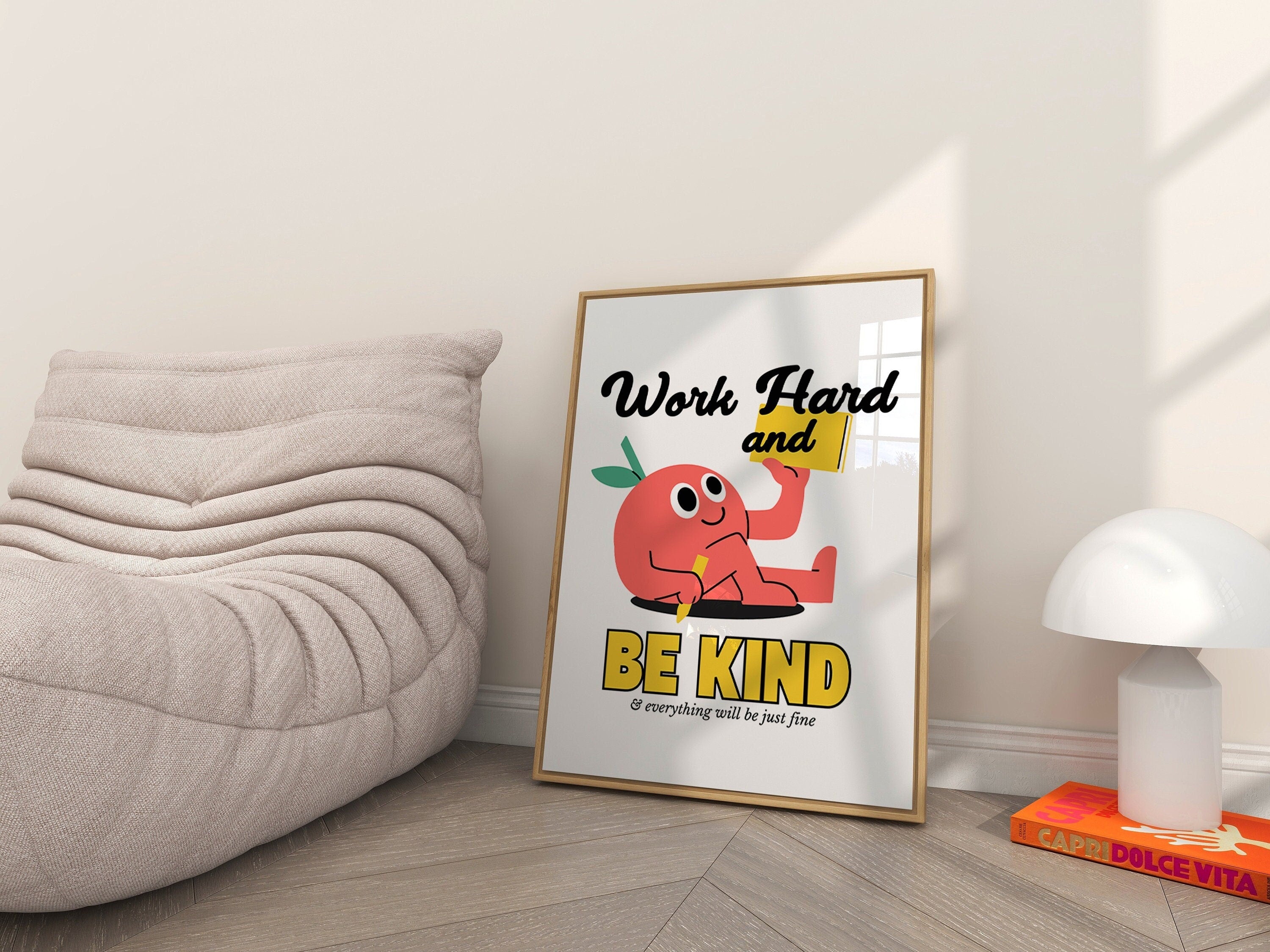 Work Hard and Be Kind Digital Art Print