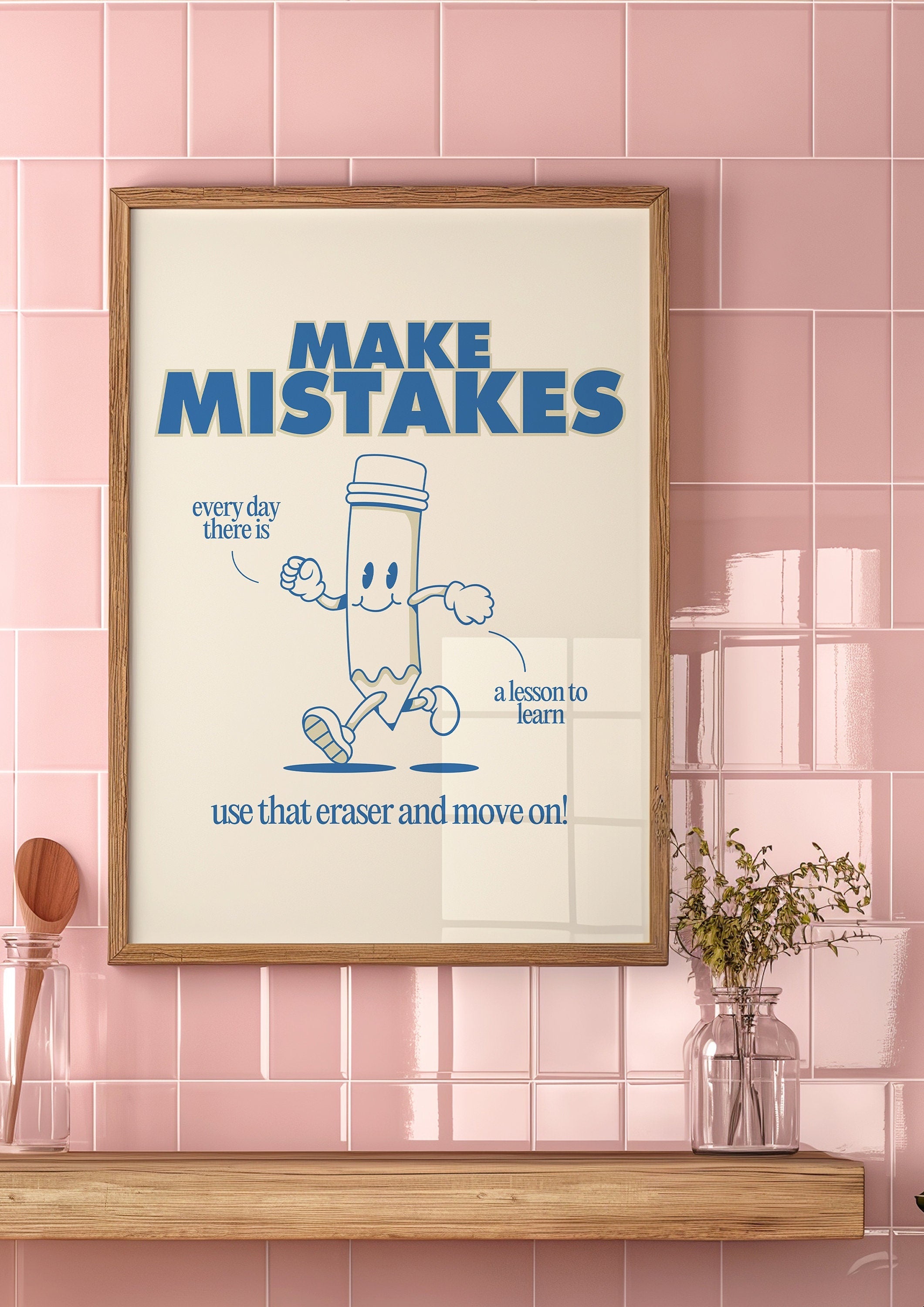 Classroom Art,Kids Room Art,Downloadable Print,Cartoon Art Print,Make Mistakes Print,Trendy Posters,Vintage Mascot Art,Cute Positive Art