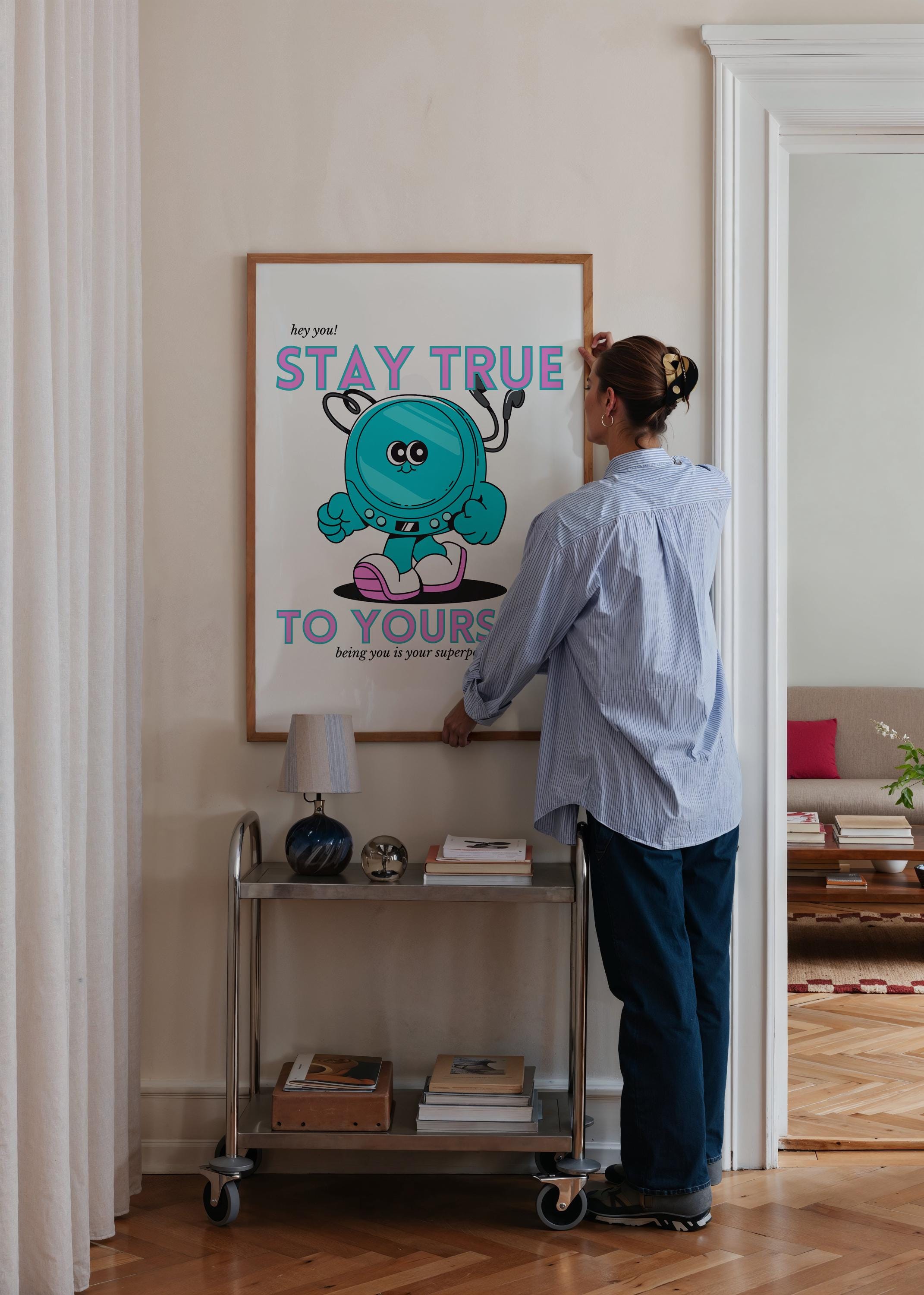 Stay True To Yourself Digital Art Print