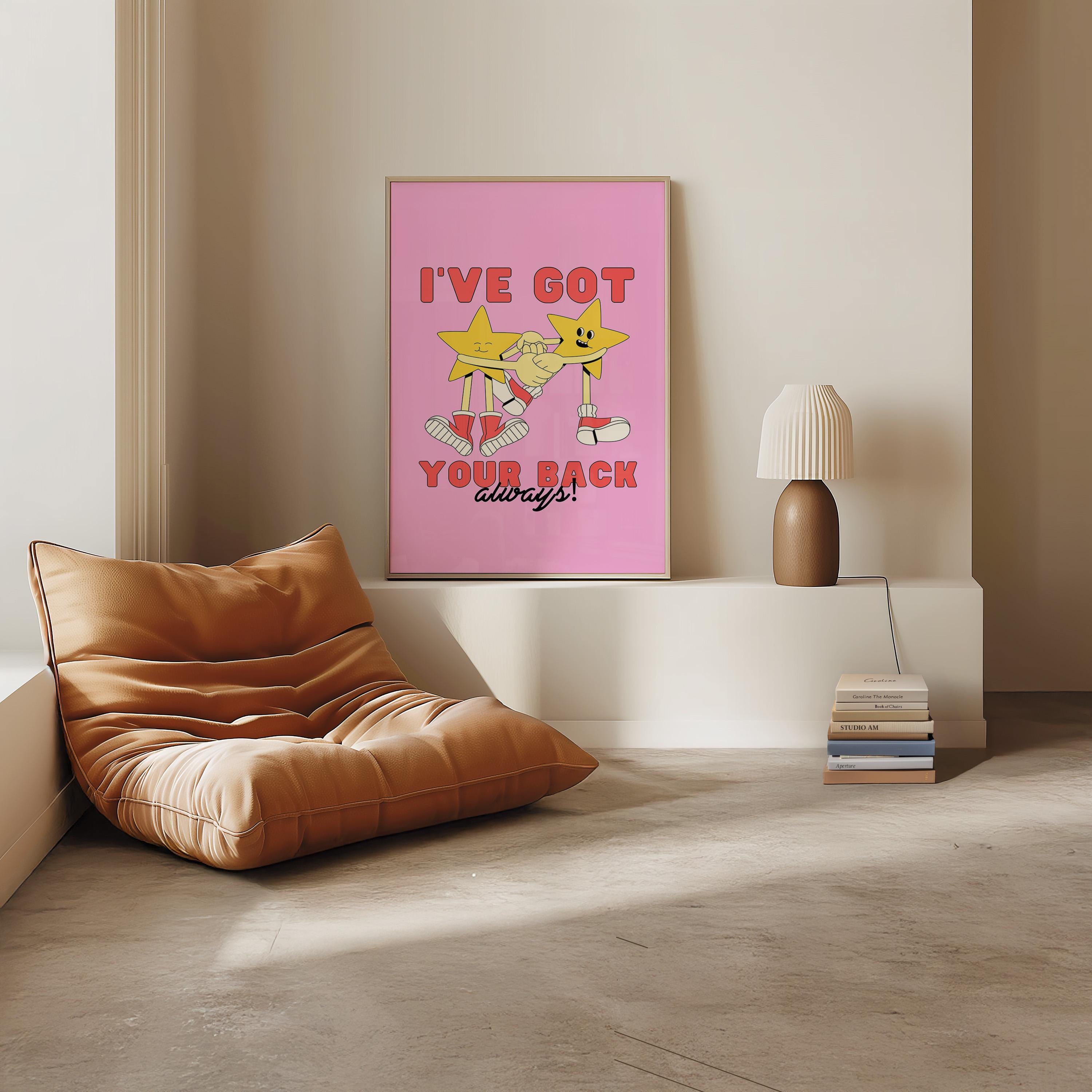 I Got Your Back,Star Art Print,Science Classroom,Printable Wall Art,Classroom Poster,Digital Prints,School Poster,Kids Room Decor,Kid Poster