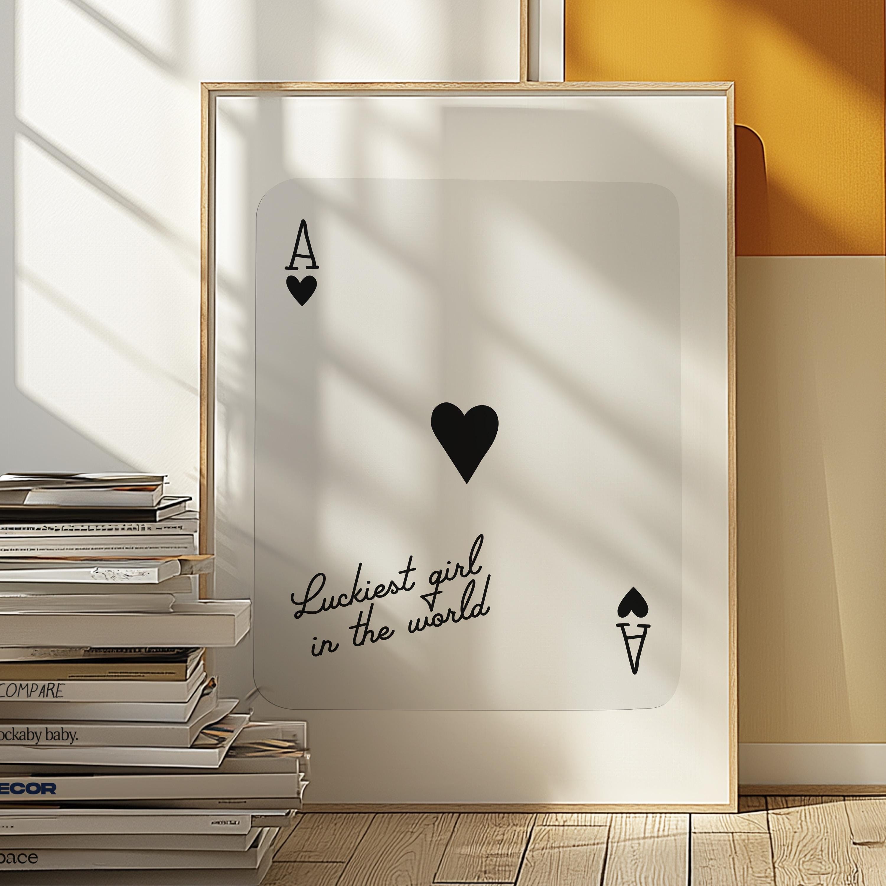 Ace of Hearts,Lucky Girl Quote,Retro Card Posters,Lucky Girl Syndrome Art,Trendy Wall Art,Aesthetic Print,Dorm Art,Ace of Hearts Art