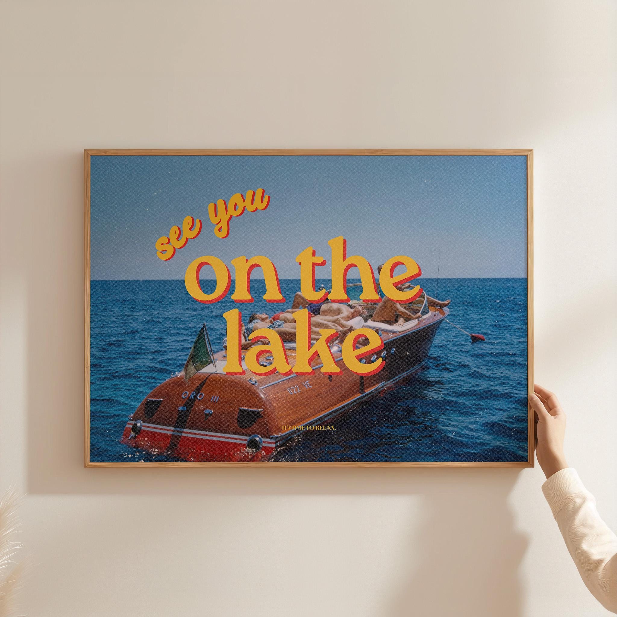 See you at the lake, Retro Photo Prints, Lake house art, tahoe art print, lake art prints, boating poster, boating art, wall art print