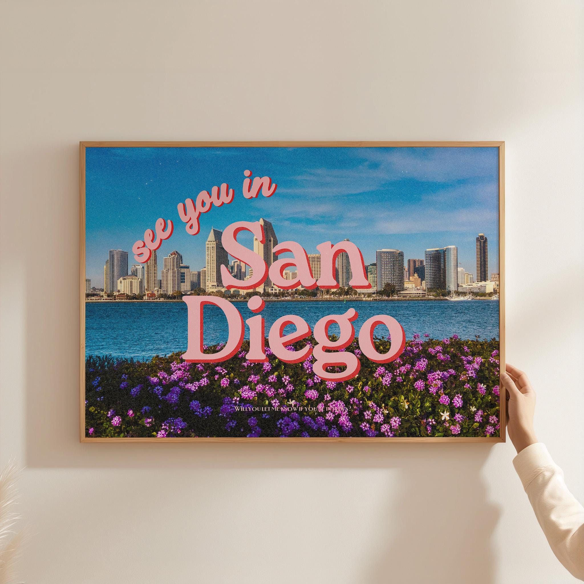 See you in San Diego, san diego poster, san diego art print, san diego art, digital download, california posters, gs print shoppe