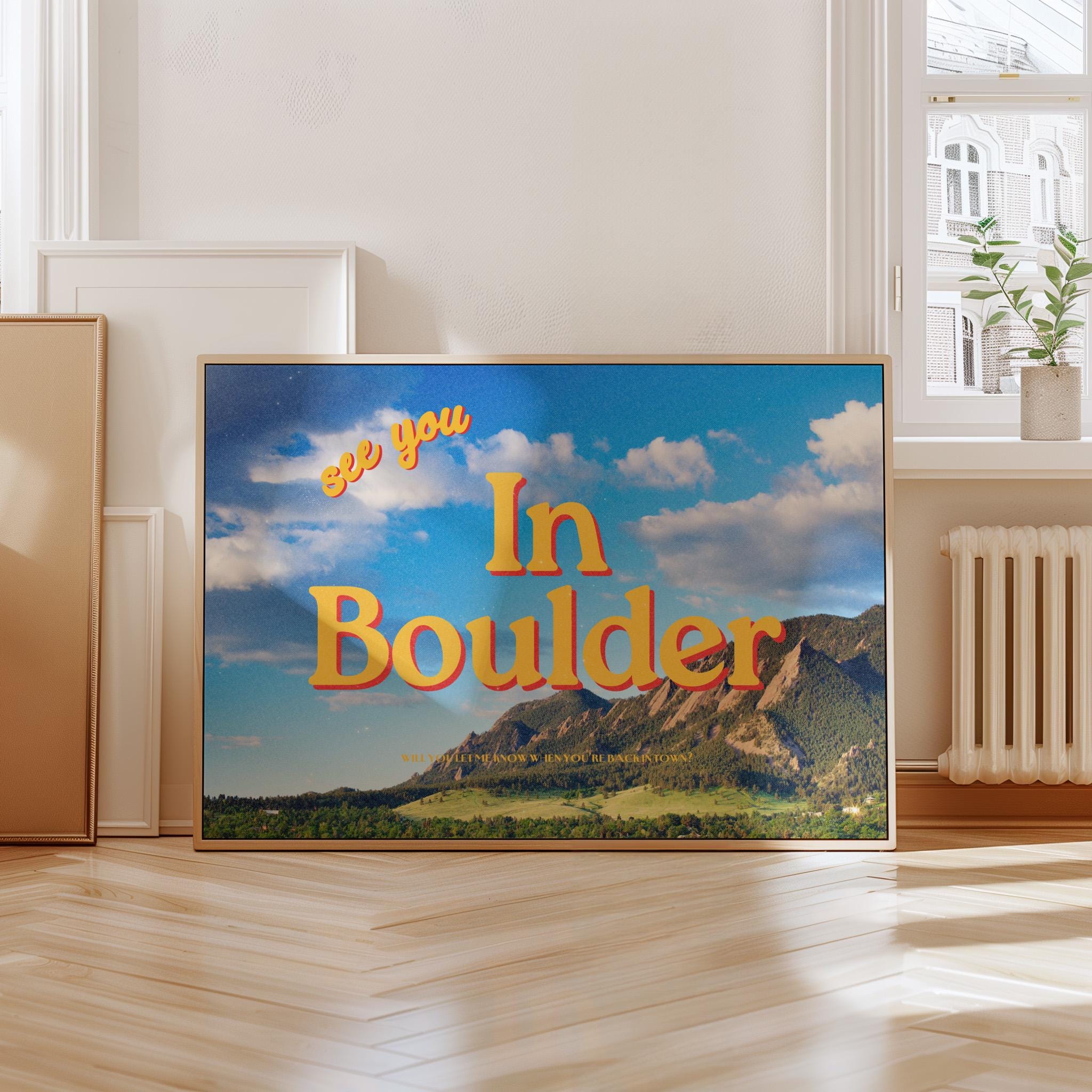 Boulder Art Prints, See you in Boulder, Buffs art print, colorado posters, boulder digital art, gift for friend, gs print shoppe, boulder