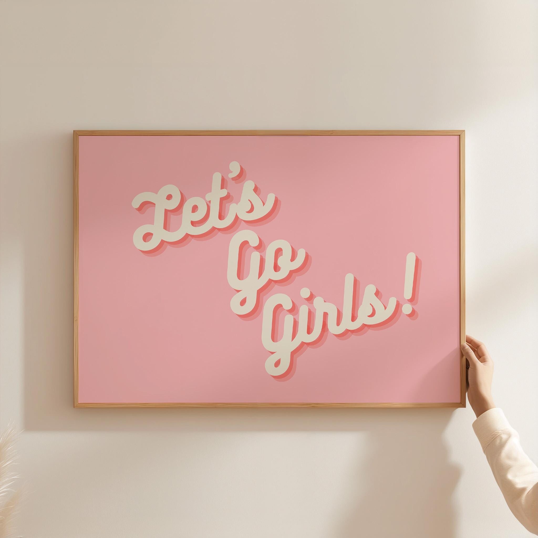 Let's Go Girls! Digital Download,Girly Print,Poster,Trendy Art,Retro Art,Shania Twain,Digital Prints,Music Art Print,Bright Pink Print