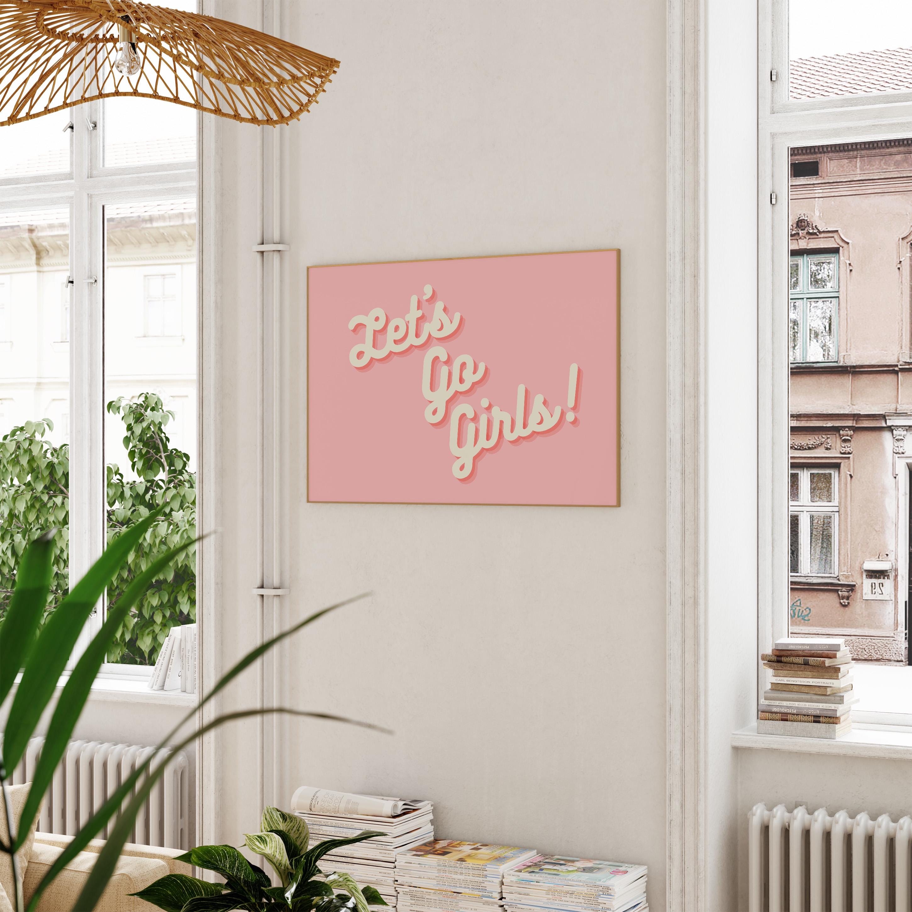 Let's Go Girls! Digital Download,Girly Print,Poster,Trendy Art,Retro Art,Shania Twain,Digital Prints,Music Art Print,Bright Pink Print