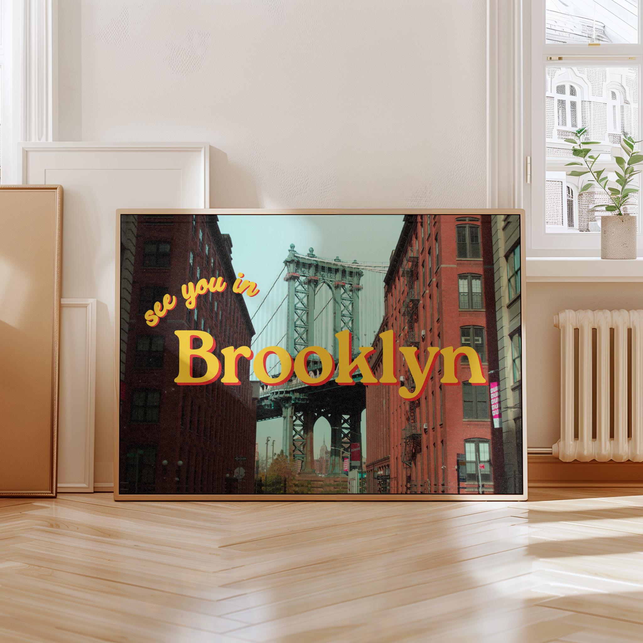 Brooklyn Posters, See you in Brooklyn, Retro Photo Art, Preppy Art, Trendy Art Print, New York Art, GS Print Shoppe, Brooklyn Art Print
