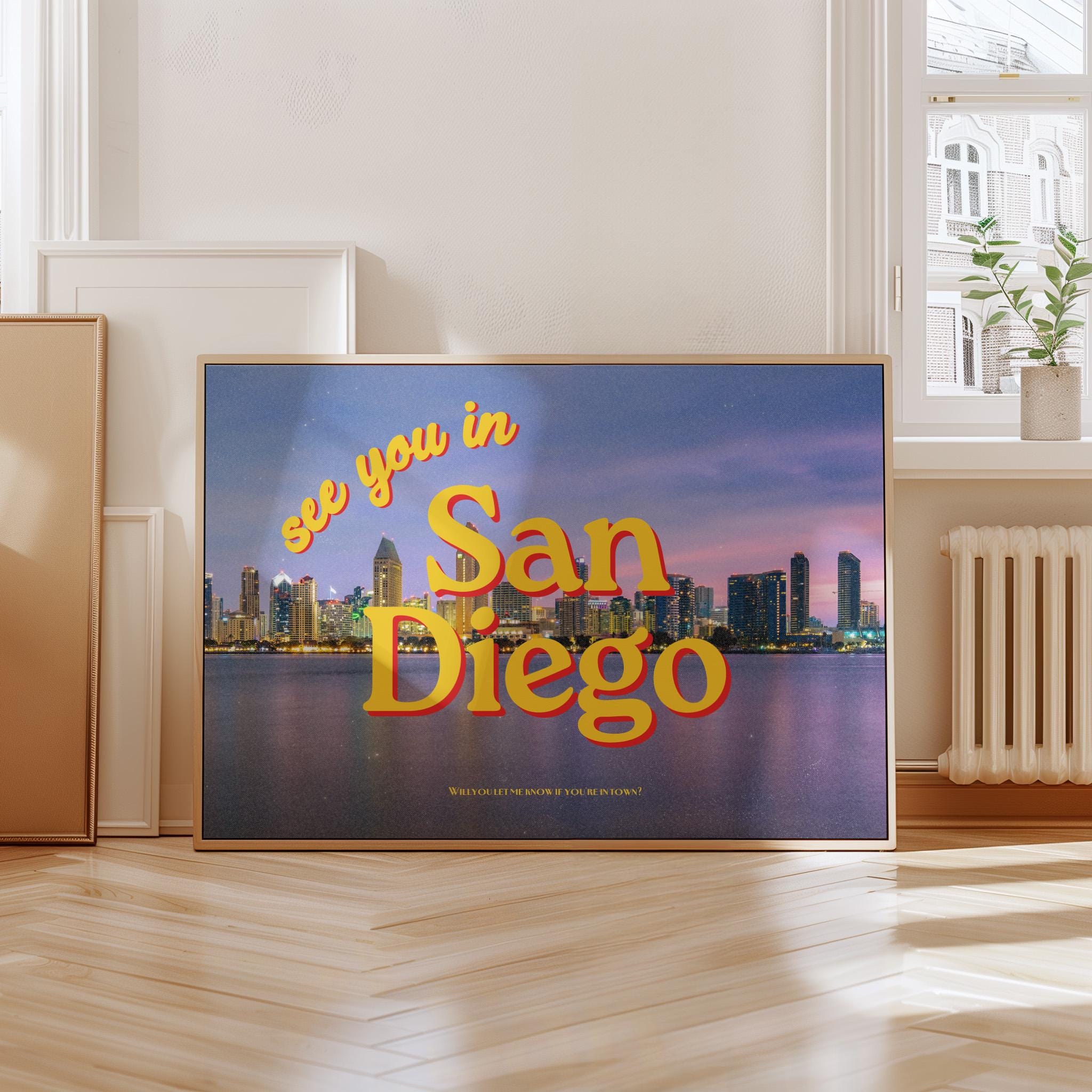See you in San Diego, San Diego art prints, san diego art, san diego posters, gift for friend, housewarming gift, gs print shoppe