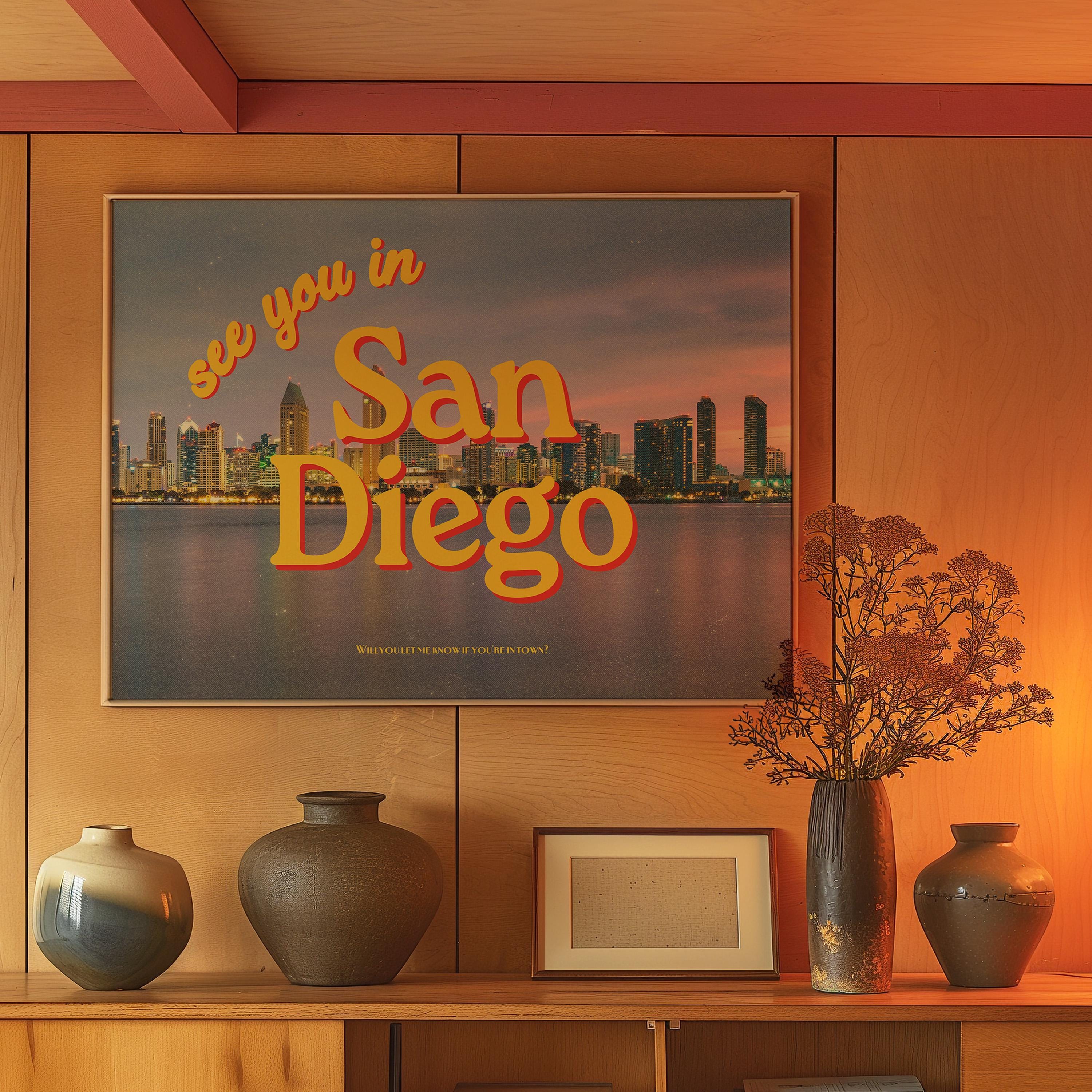 See you in San Diego, San Diego art prints, san diego art, san diego posters, gift for friend, housewarming gift, gs print shoppe