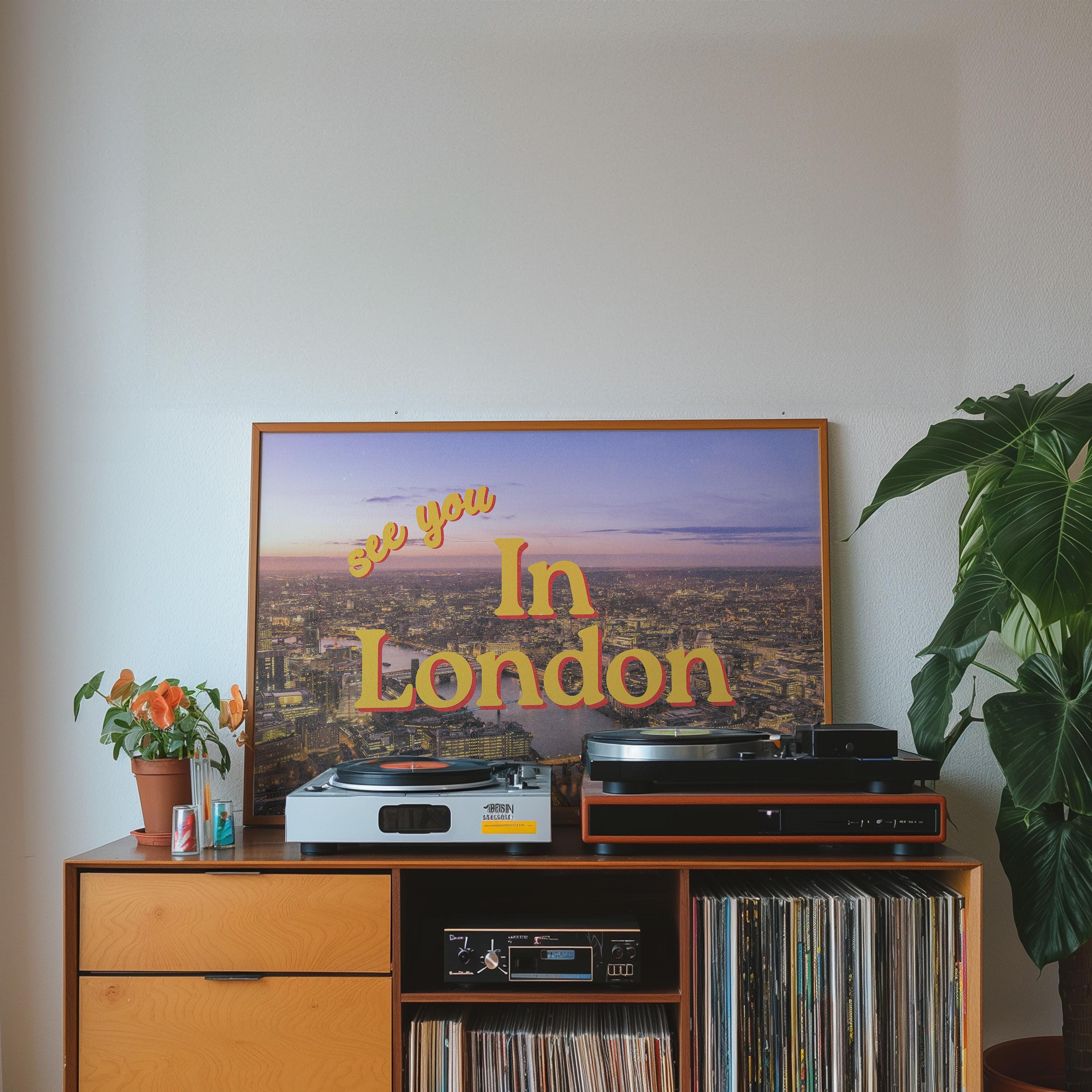 See you in London, Retro Photo Prints, London Photo Art, London Art print, Trendy Art Print, UK art prints, london posters, gs print shoppe