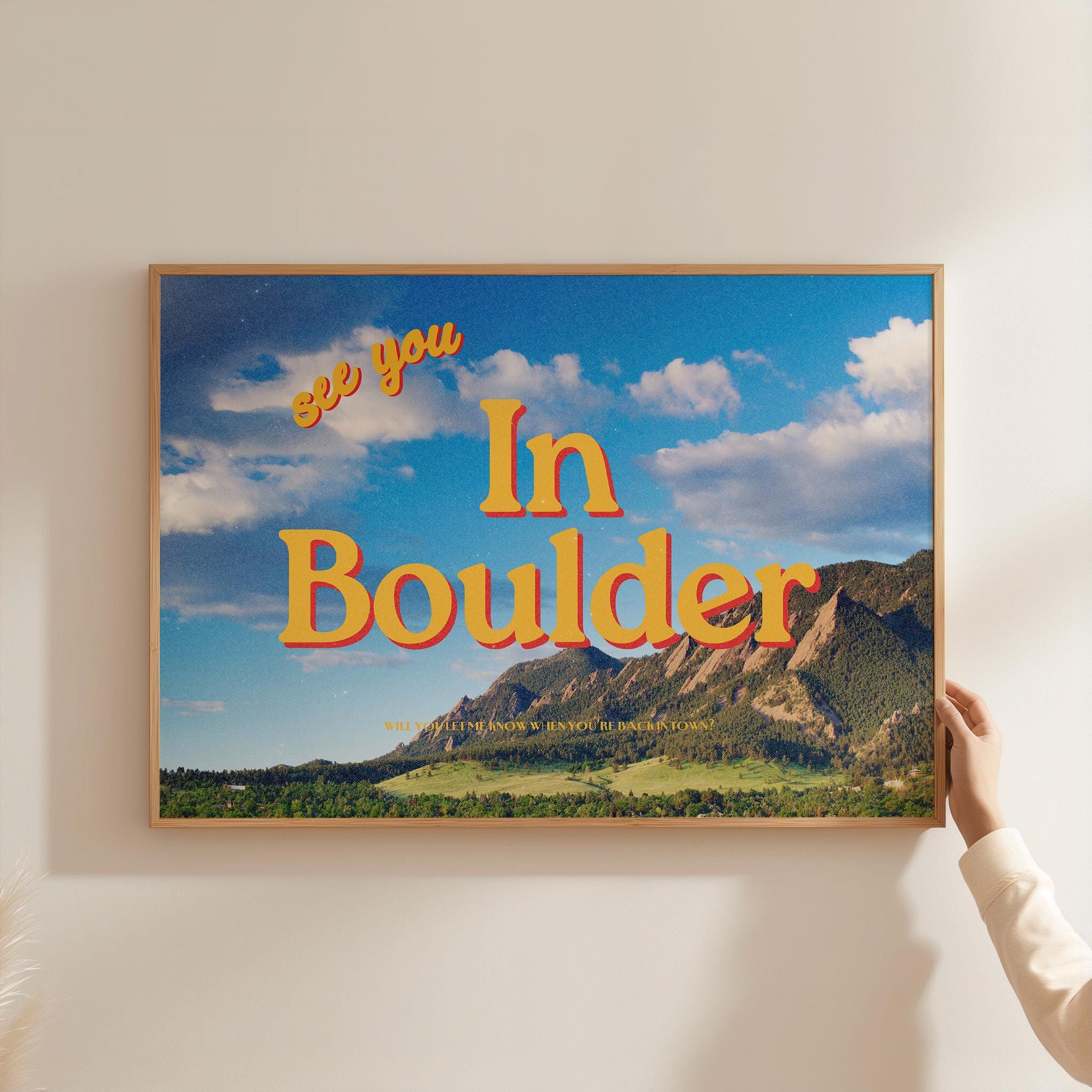 Boulder Art Prints, See you in Boulder, Buffs art print, colorado posters, boulder digital art, gift for friend, gs print shoppe, boulder