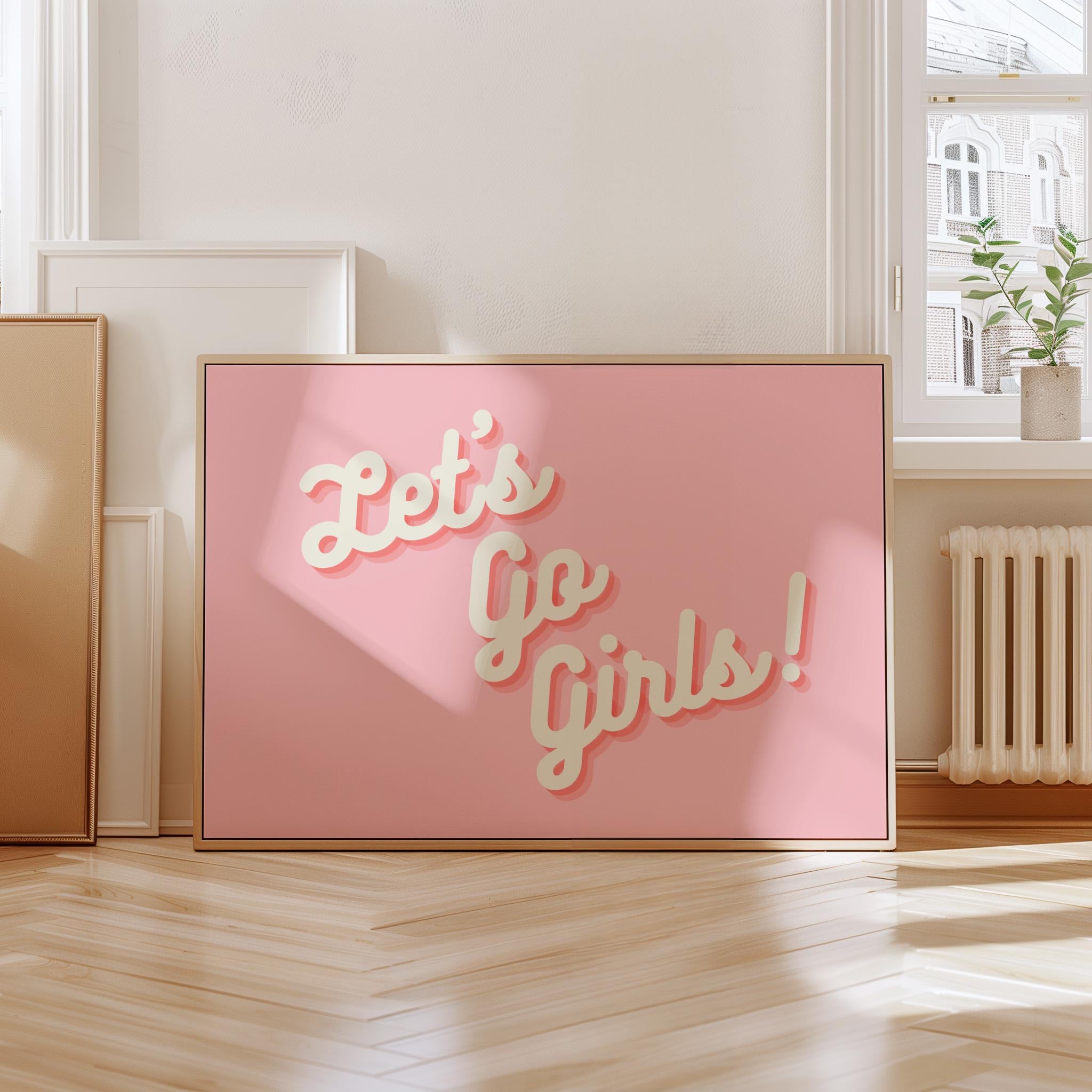 Let's Go Girls! Digital Download,Girly Print,Poster,Trendy Art,Retro Art,Shania Twain,Digital Prints,Music Art Print,Bright Pink Print