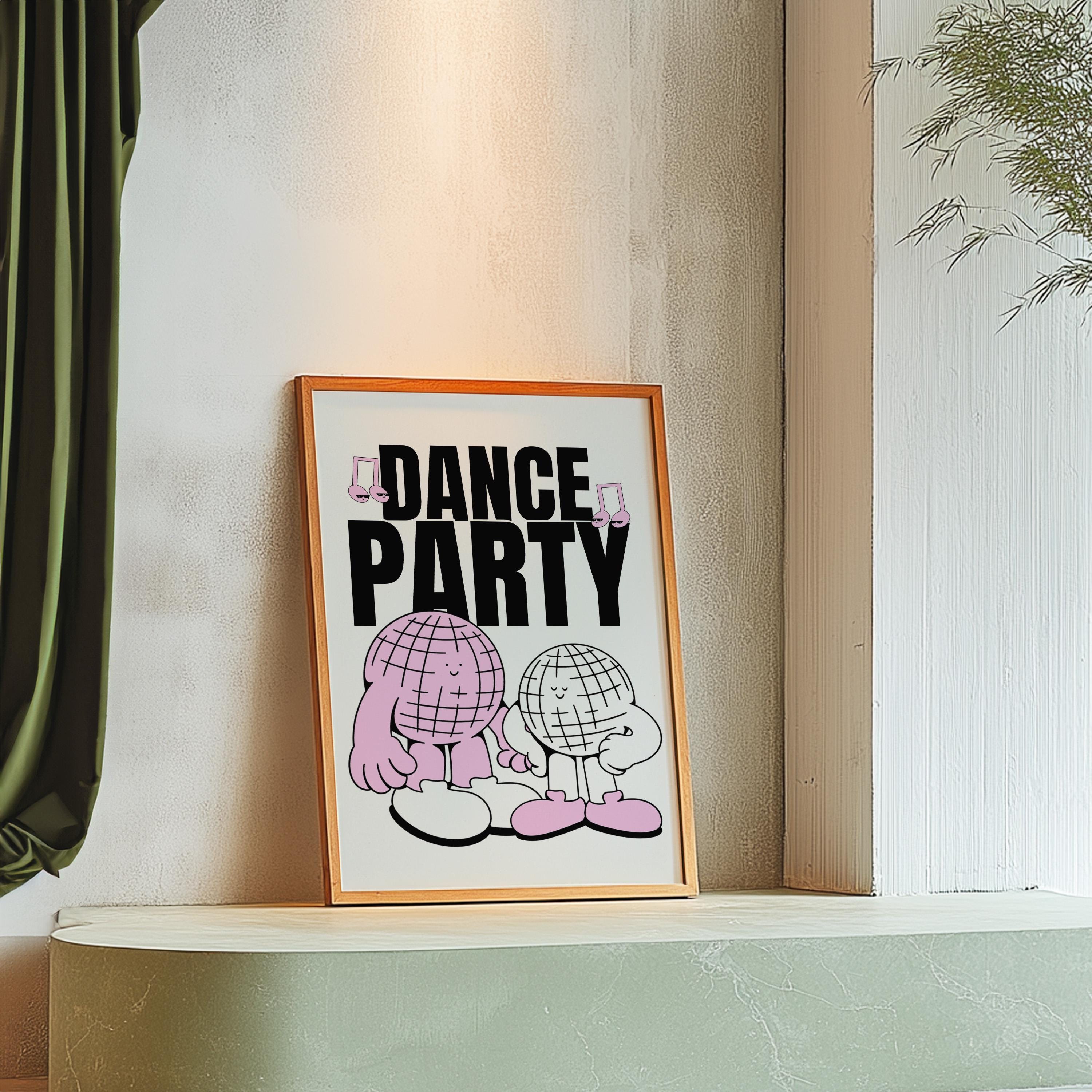 Dance Party Art-Digital Prints-Retro Art Quote-Drink Art-Kitchen Art Print-Kitchen Art-Disco Ball Art Print-Mirrorball Cartoon Print