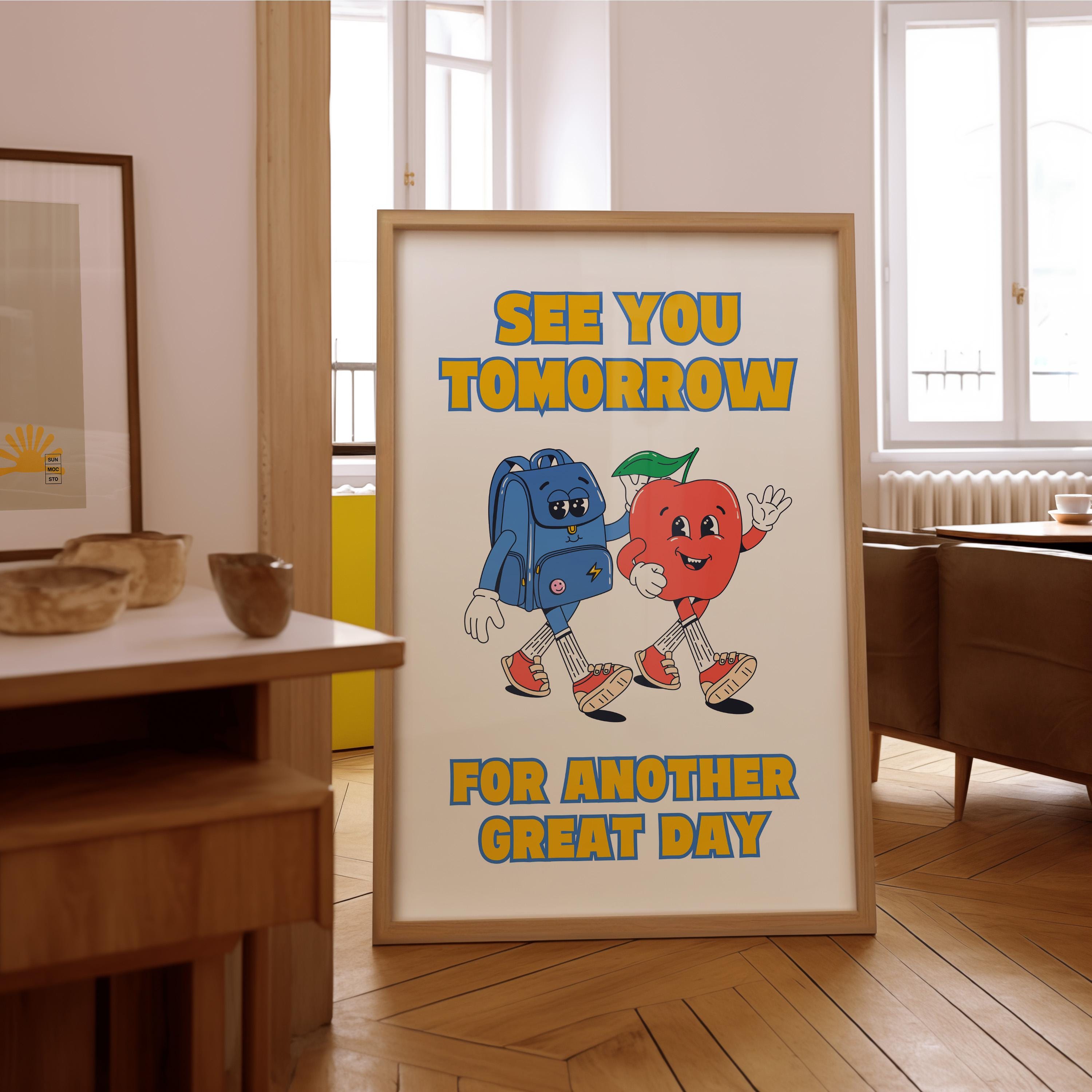 See You Tomorrow Retro Quote, Digital Prints Wall Art, Digital Prints, Emotions Art Prints, Mood and Feelings Poster, School Posters