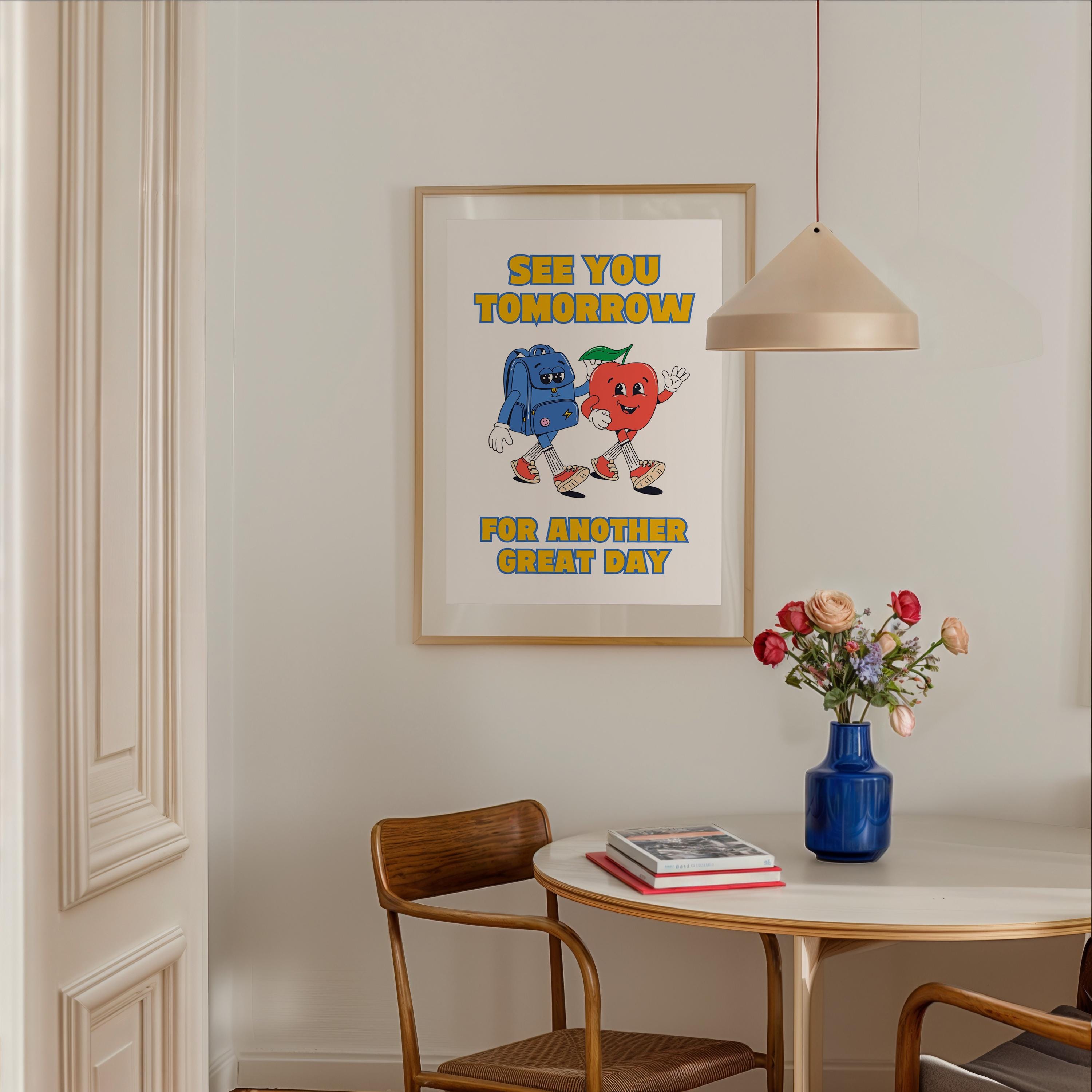 See You Tomorrow Retro Quote, Digital Prints Wall Art, Digital Prints, Emotions Art Prints, Mood and Feelings Poster, School Posters