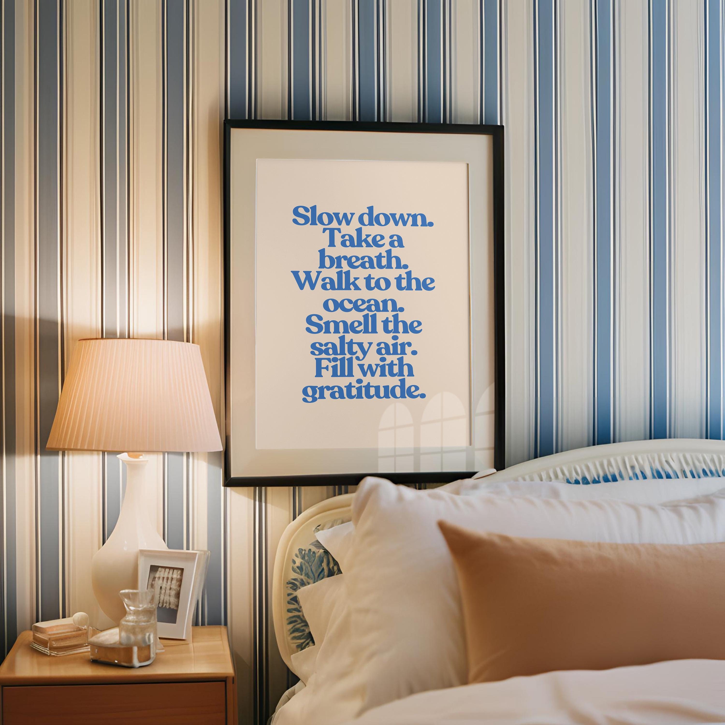 Motivation Art Print, Slow Down Art, Retro Art print, Simple Posters, Wall Art, Apartment Art Print, Typography art, gratitude print