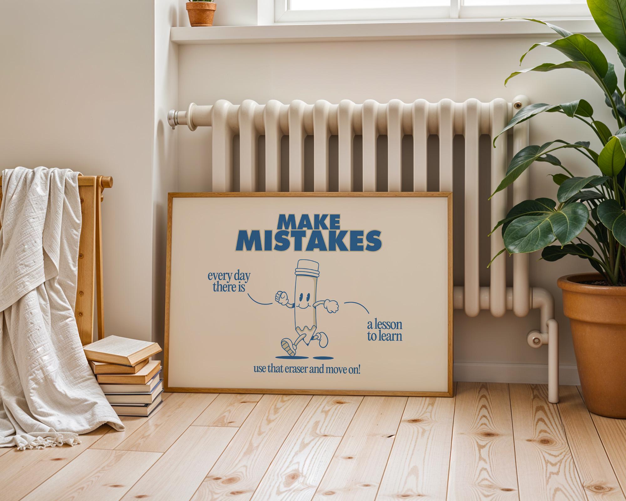 Classroom Art,Kids Room Art,Downloadable Print,Cartoon Art Print,Make Mistakes Print,Trendy Posters,Vintage Mascot Art,Cute Positive Art