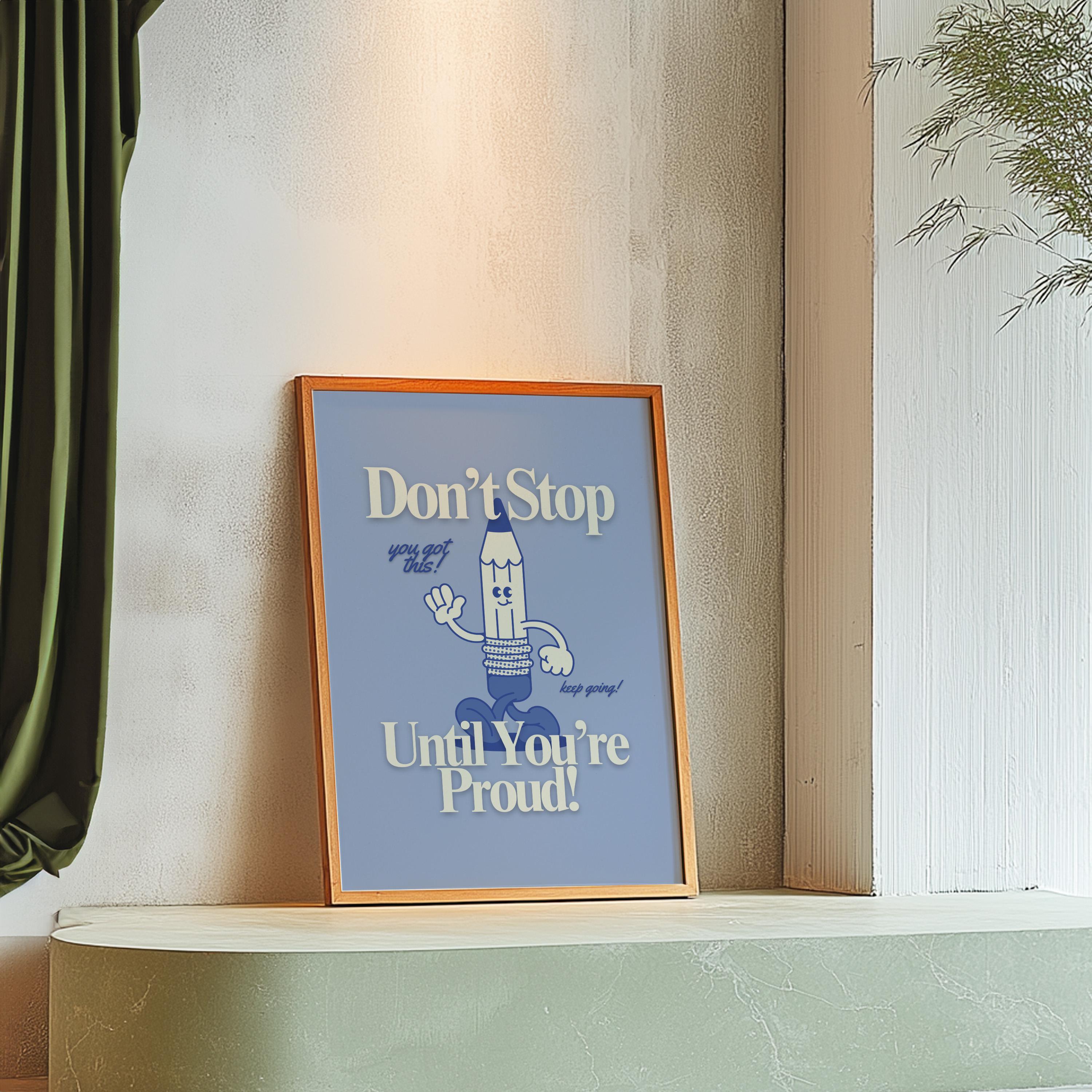 Keep Goin Art, Classroom Art, Cute Retro Print, Pencil Cartoon, Retro Mascot Print, Funky Groovy Minimal Blue Classroom Retro Poster