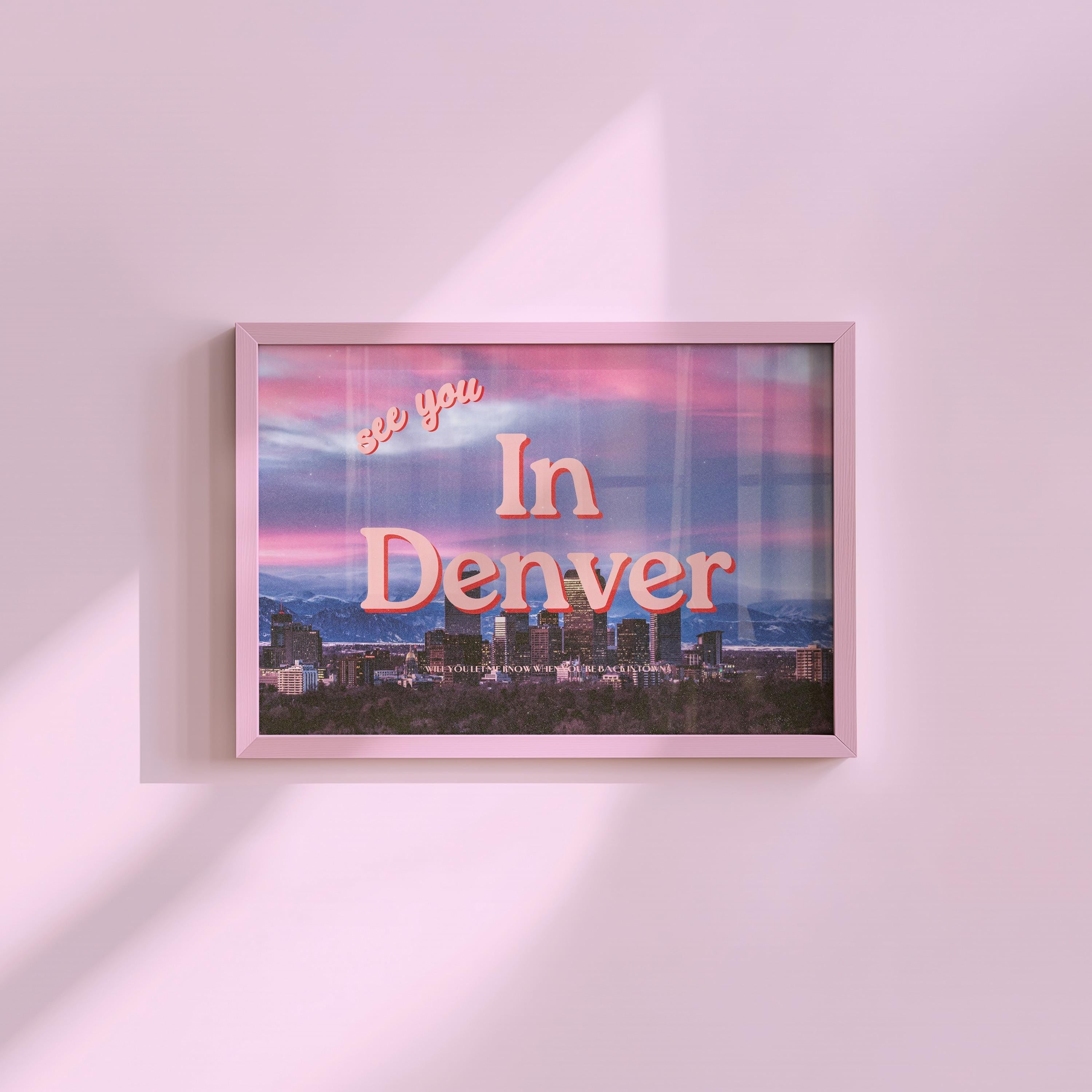 See you in Denver Retro Photography Horizontal Digital Art Print