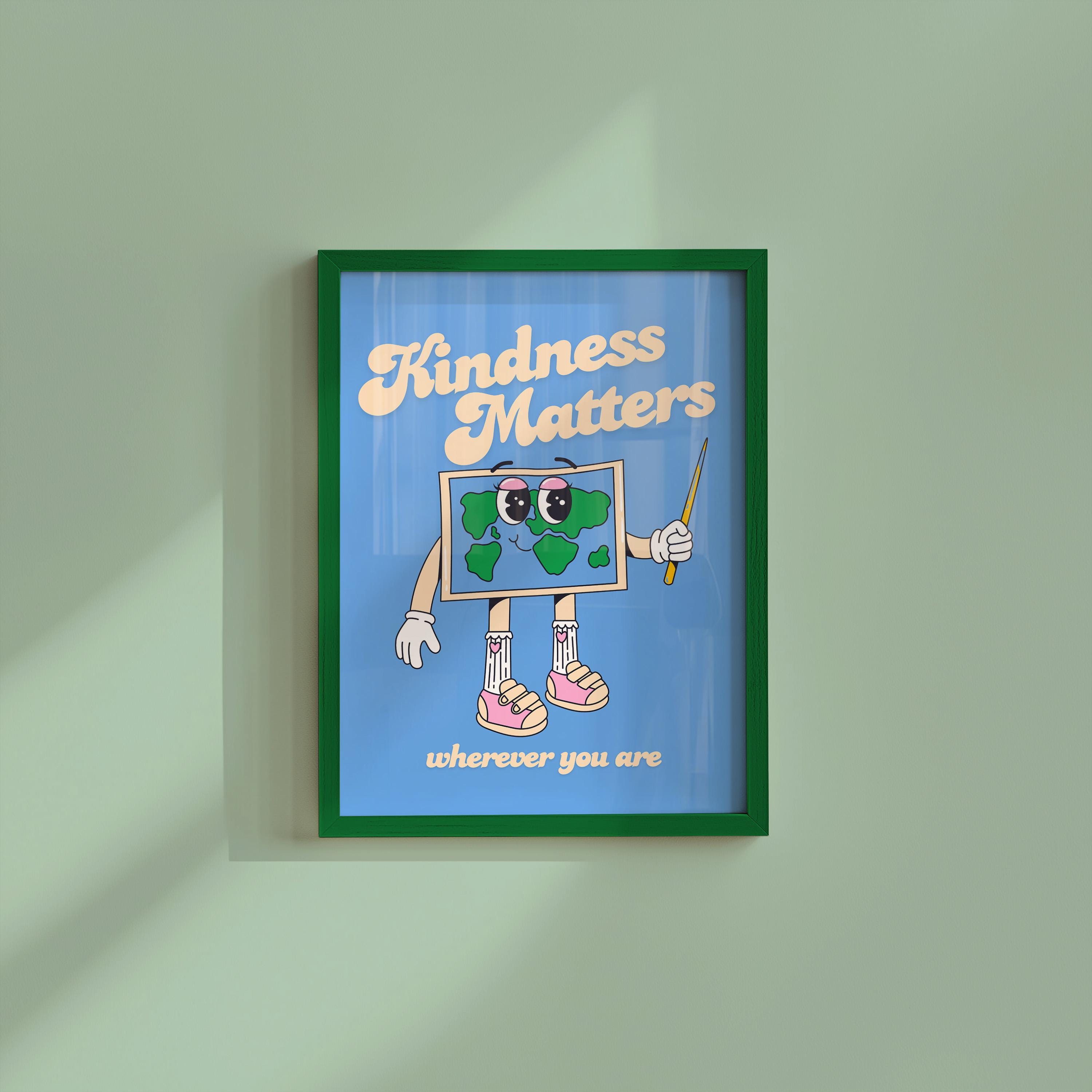 Kindness Matters Digital Art Print