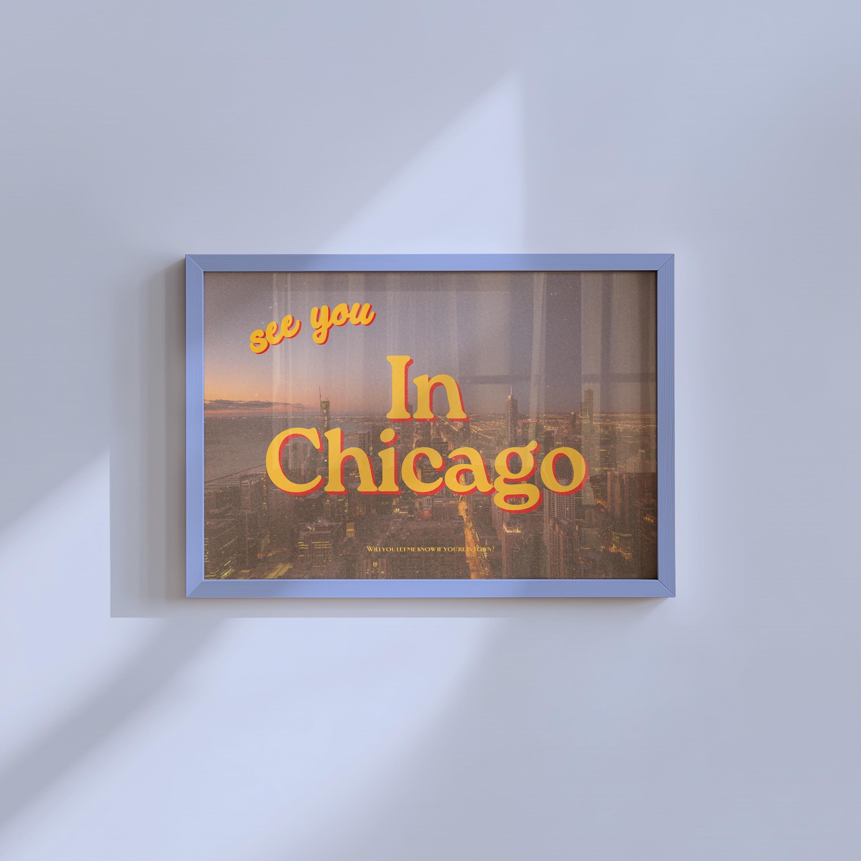 See you in Chicago Retro Photography Horizontal Digital Art Print