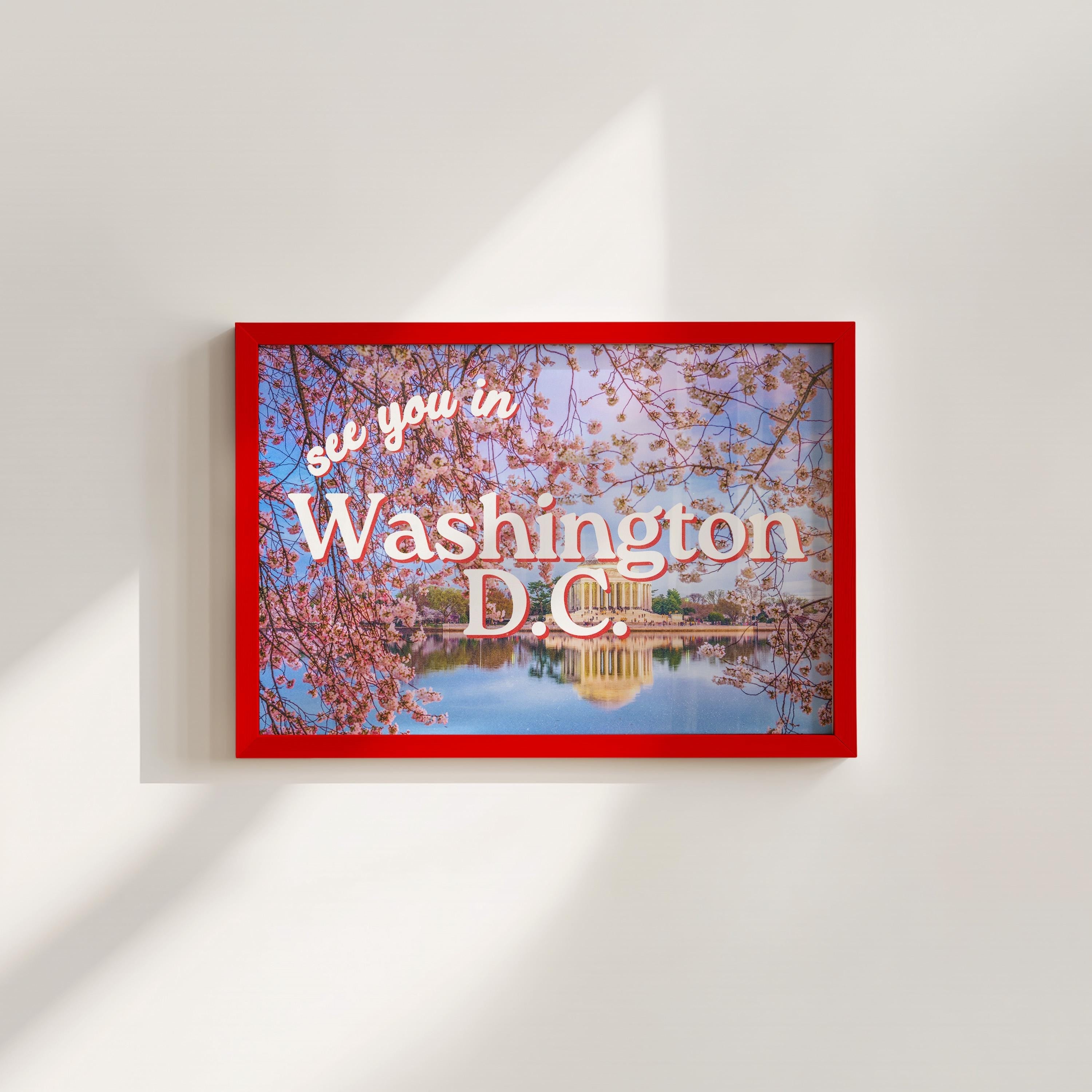 See You In Washington DC Digital Art Print