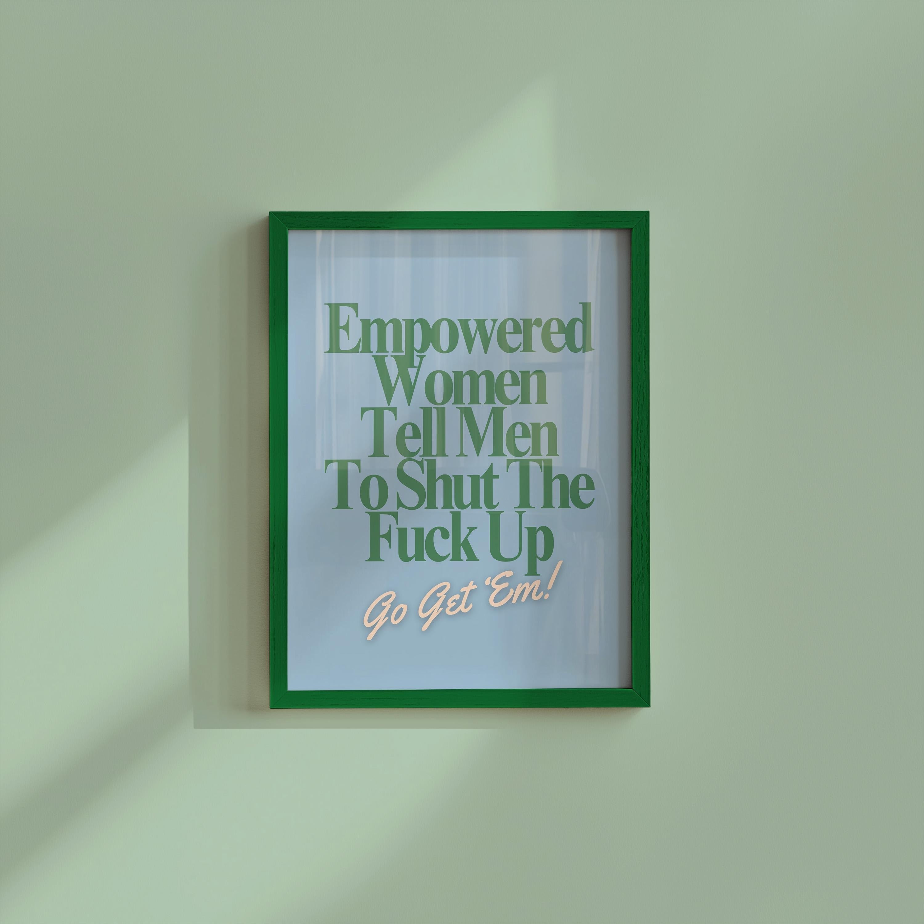 Empowered Women Poster, Fall of the Patriarchy Print, Feminist Wall Art, Girl Power Wall Decor,  Gift For Her Art, Women's Day
