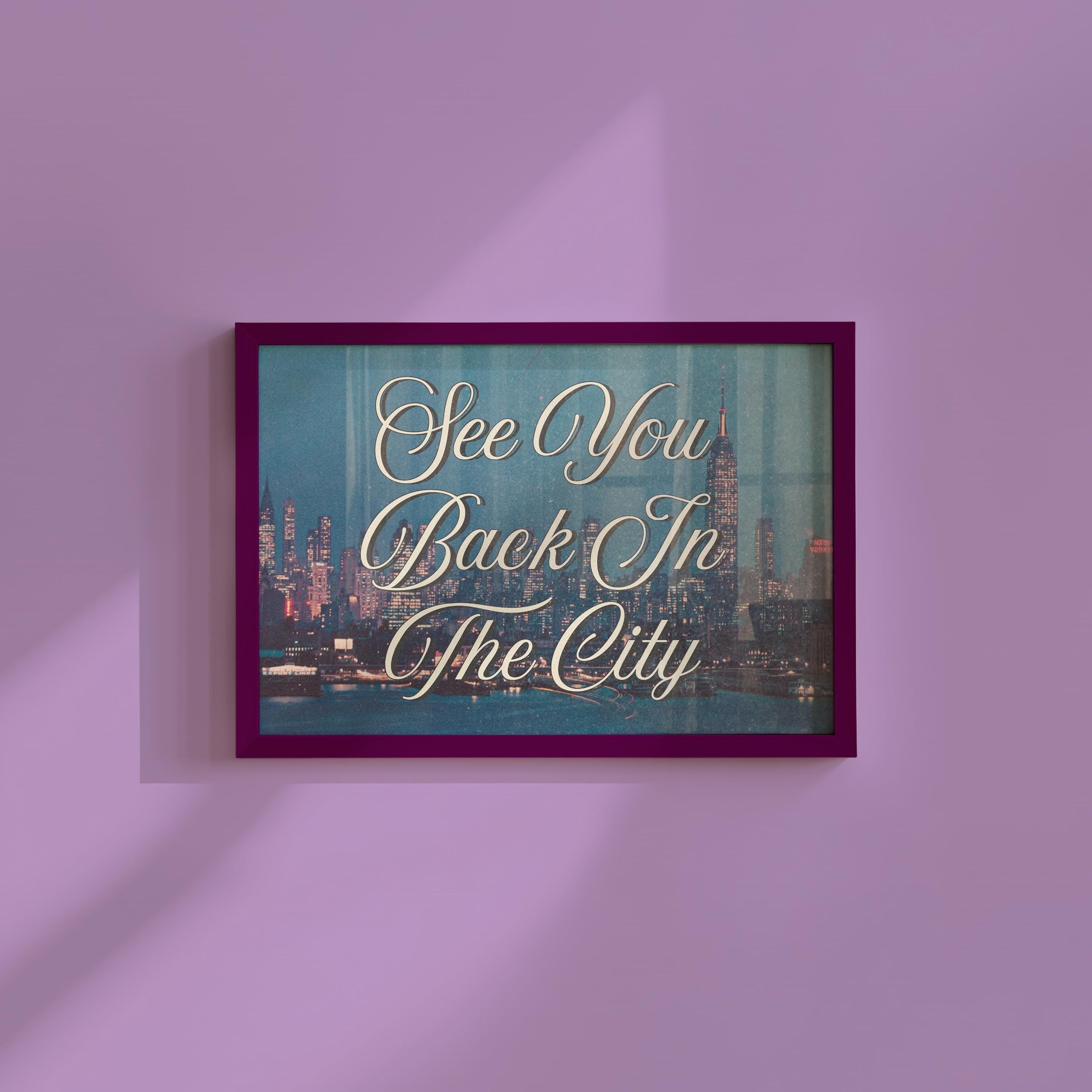 See You Back In The City Digital Art Print
