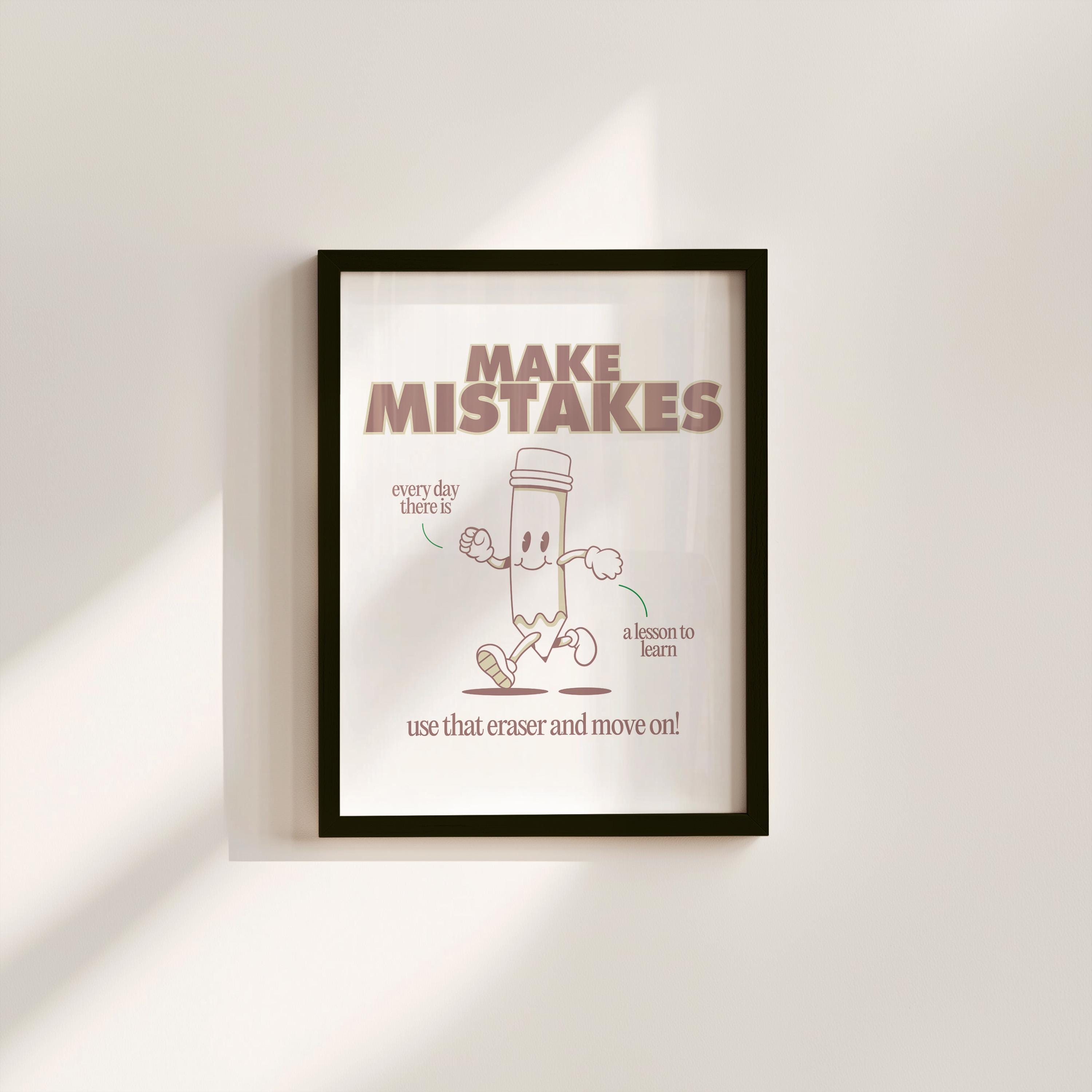 Make Mistakes Mauve Digital Art Print