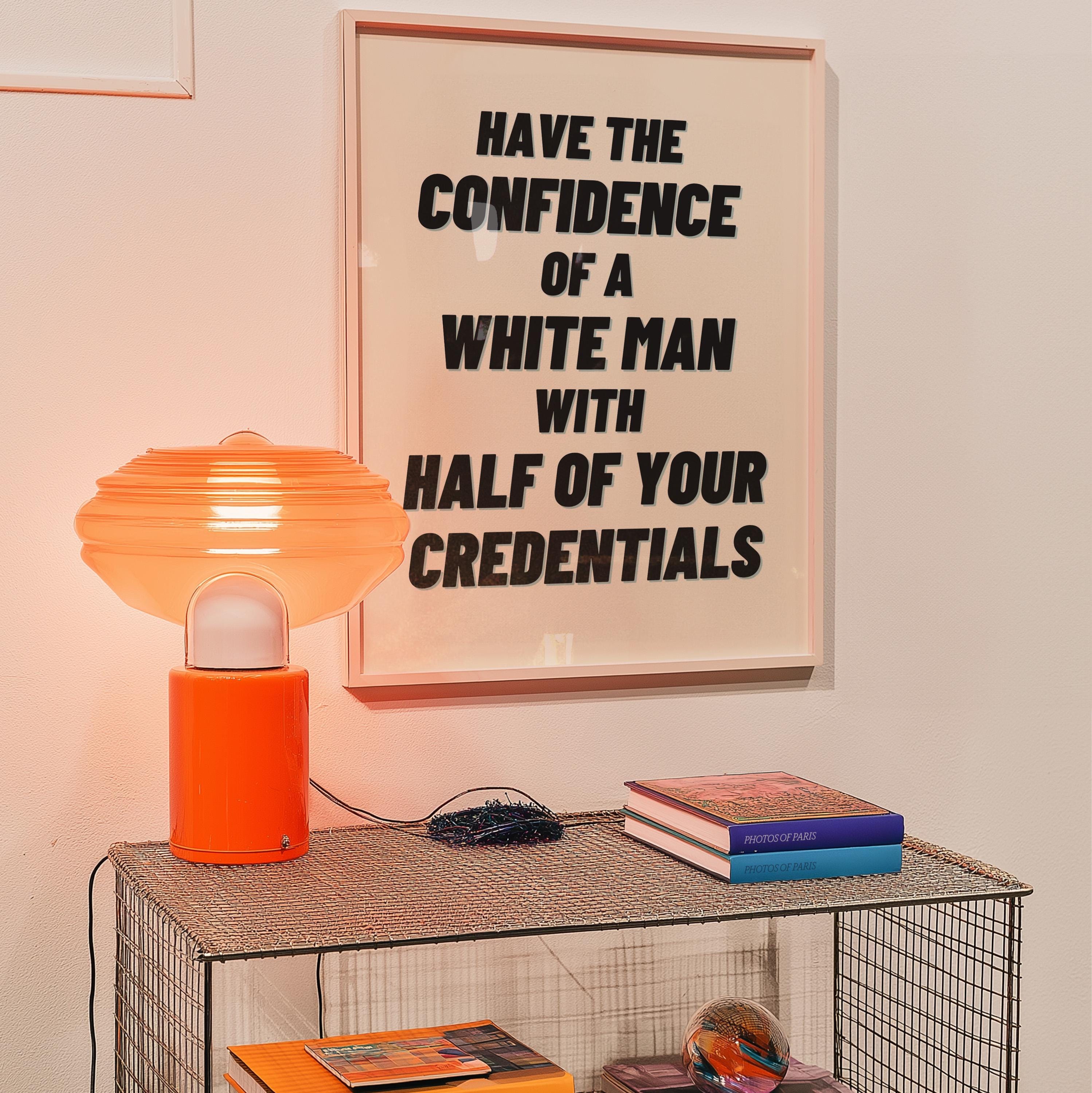 Digital Download Wall Art Print - Sassy Office Art with Confidence Quote - Motivational Decor for Workspaces