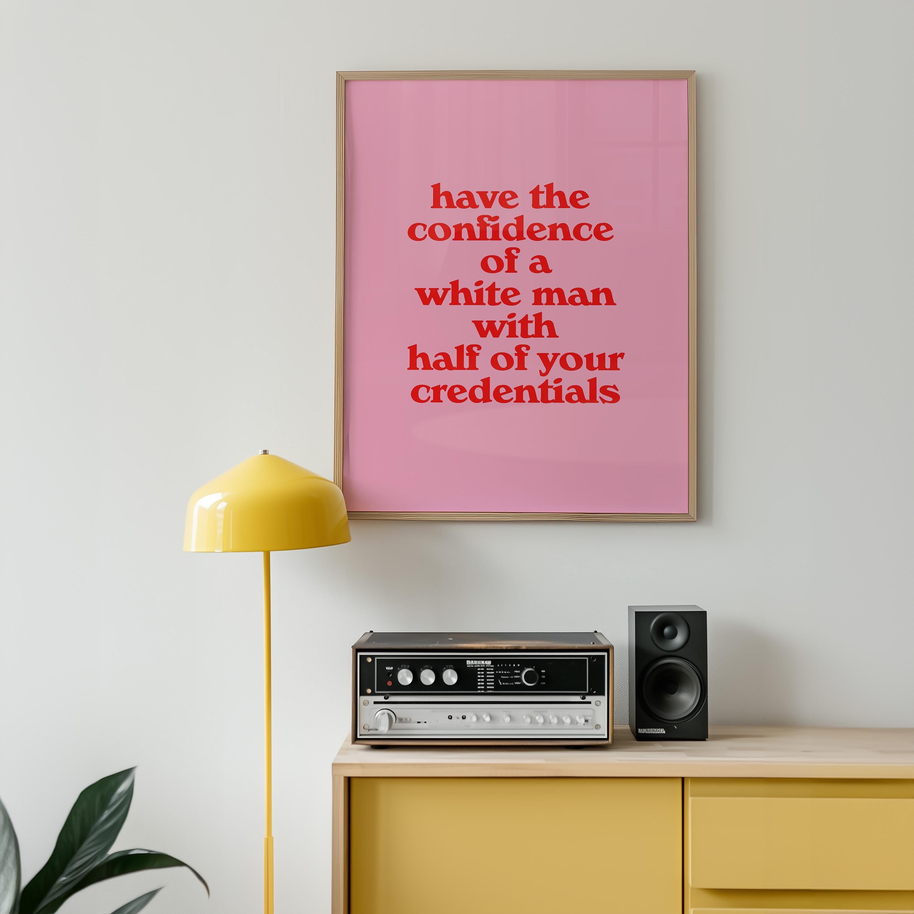Digital Download Wall Art Print - Sassy Pink Office Art with Confidence Quote - Motivational Decor for Workspaces