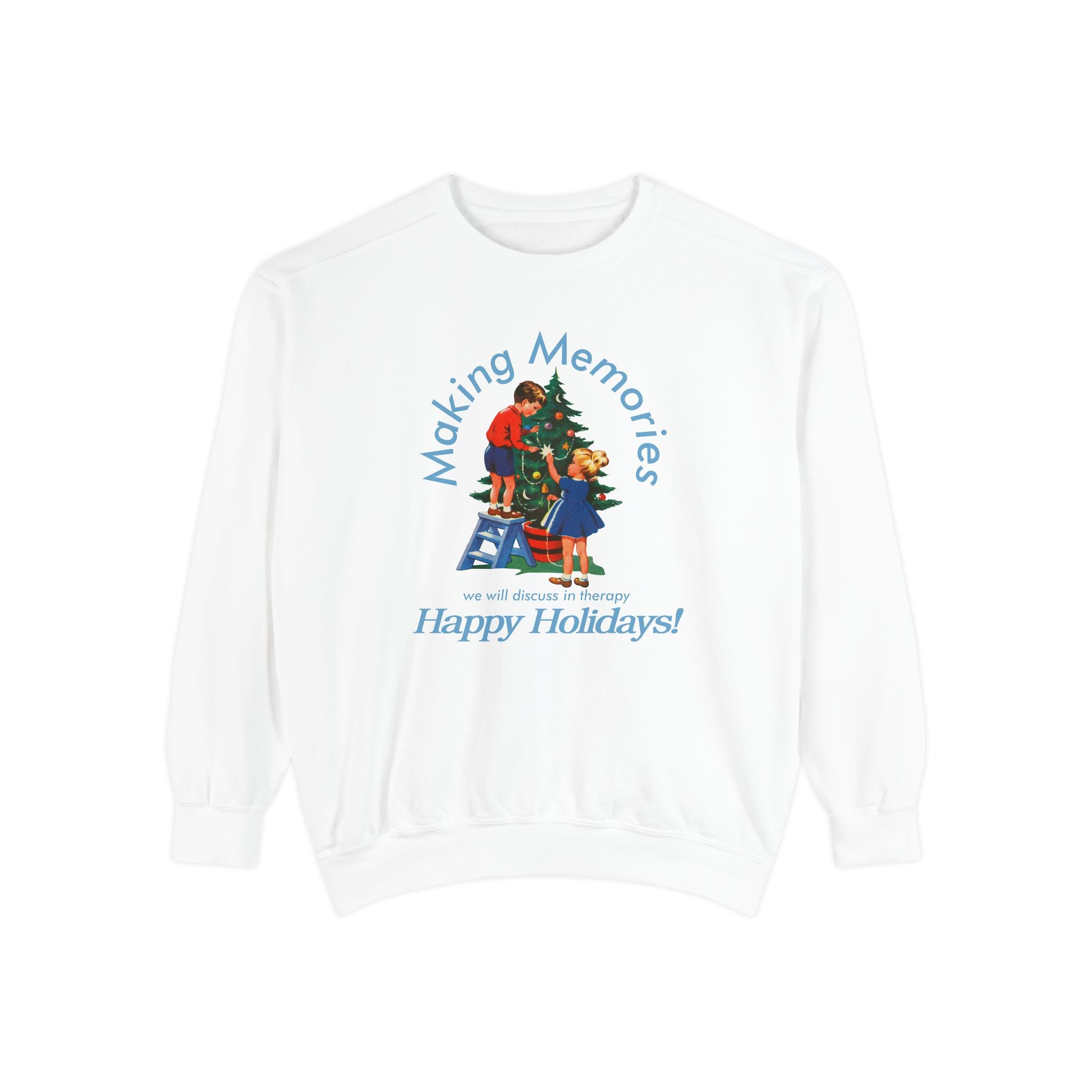 Making Memories Holiday Comfort Colors Crewneck Sweatshirt