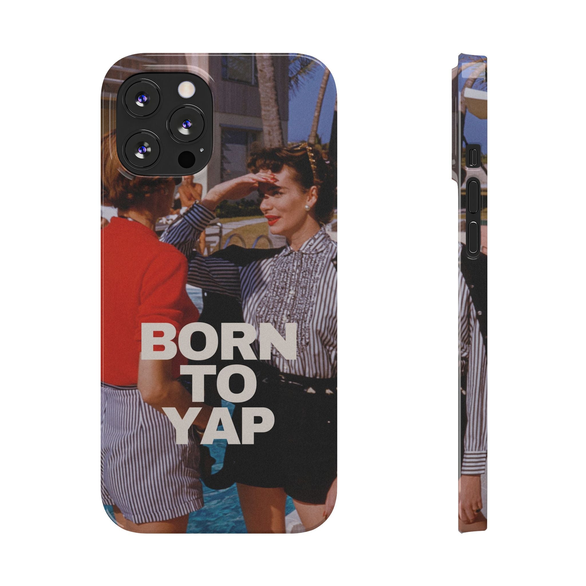 Born to Yap iPhone Case