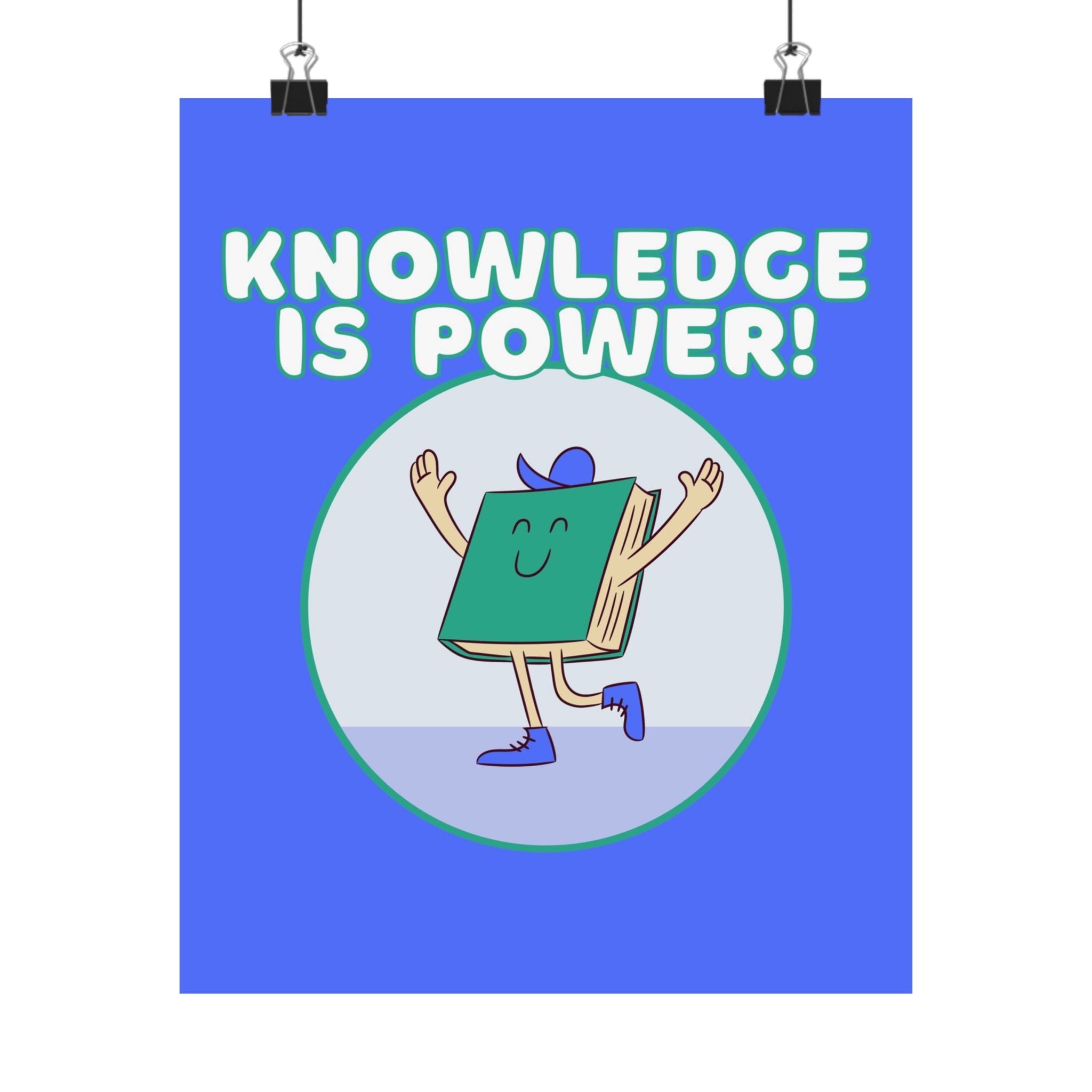 Knowledge Is Power Physical Poster