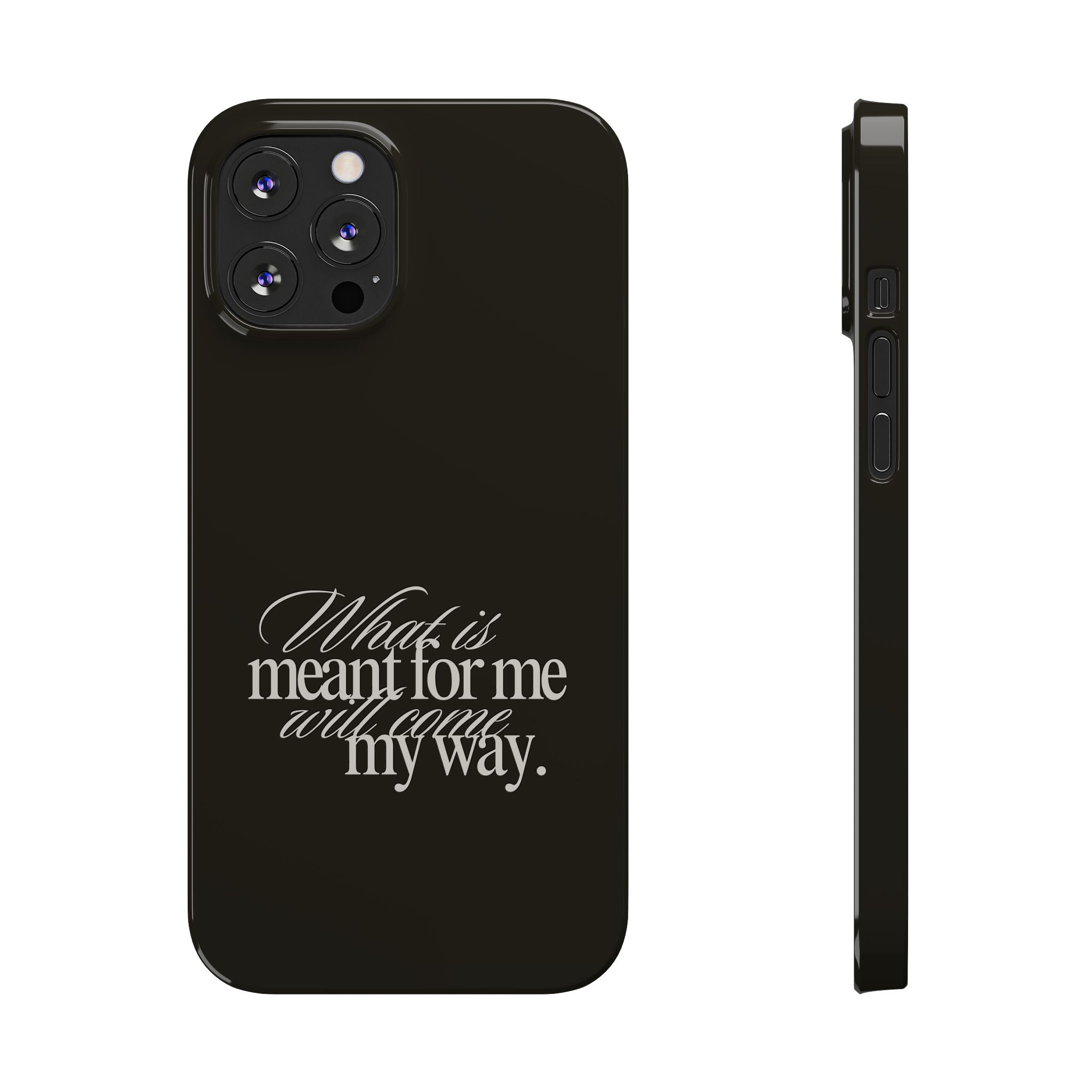 Meant For Me iPhone Case