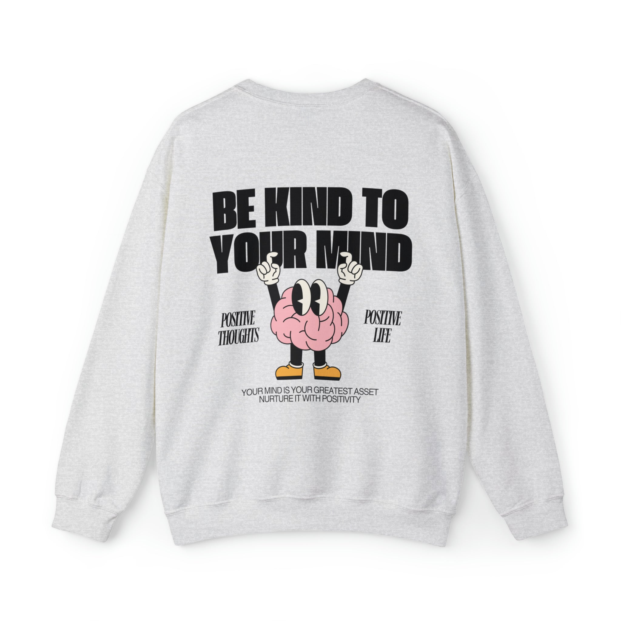 Be Kind to Your Mind Crewneck Sweatshirt