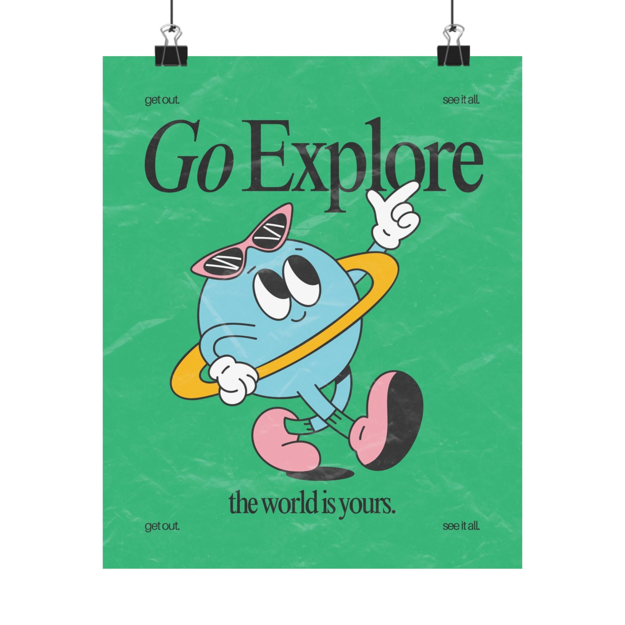 Go Explore Vertical Physical Poster