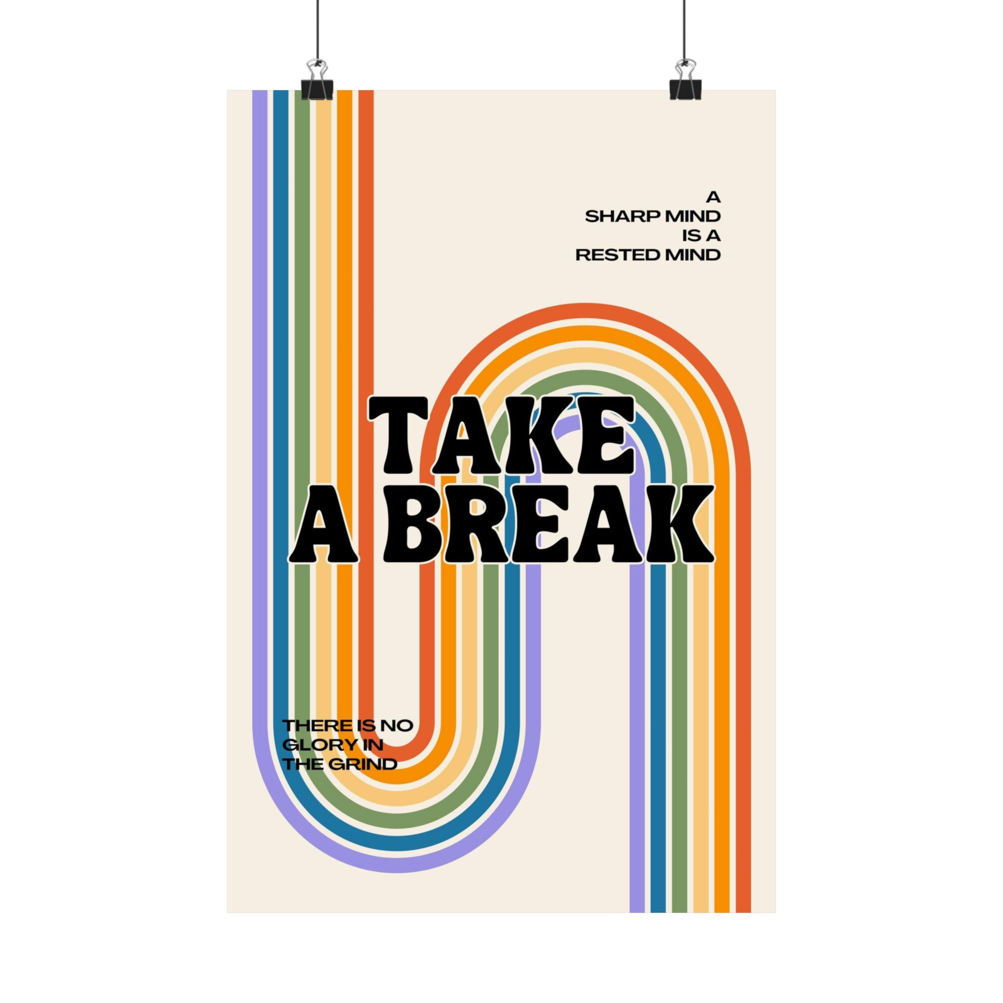 Take a Break Physical Poster