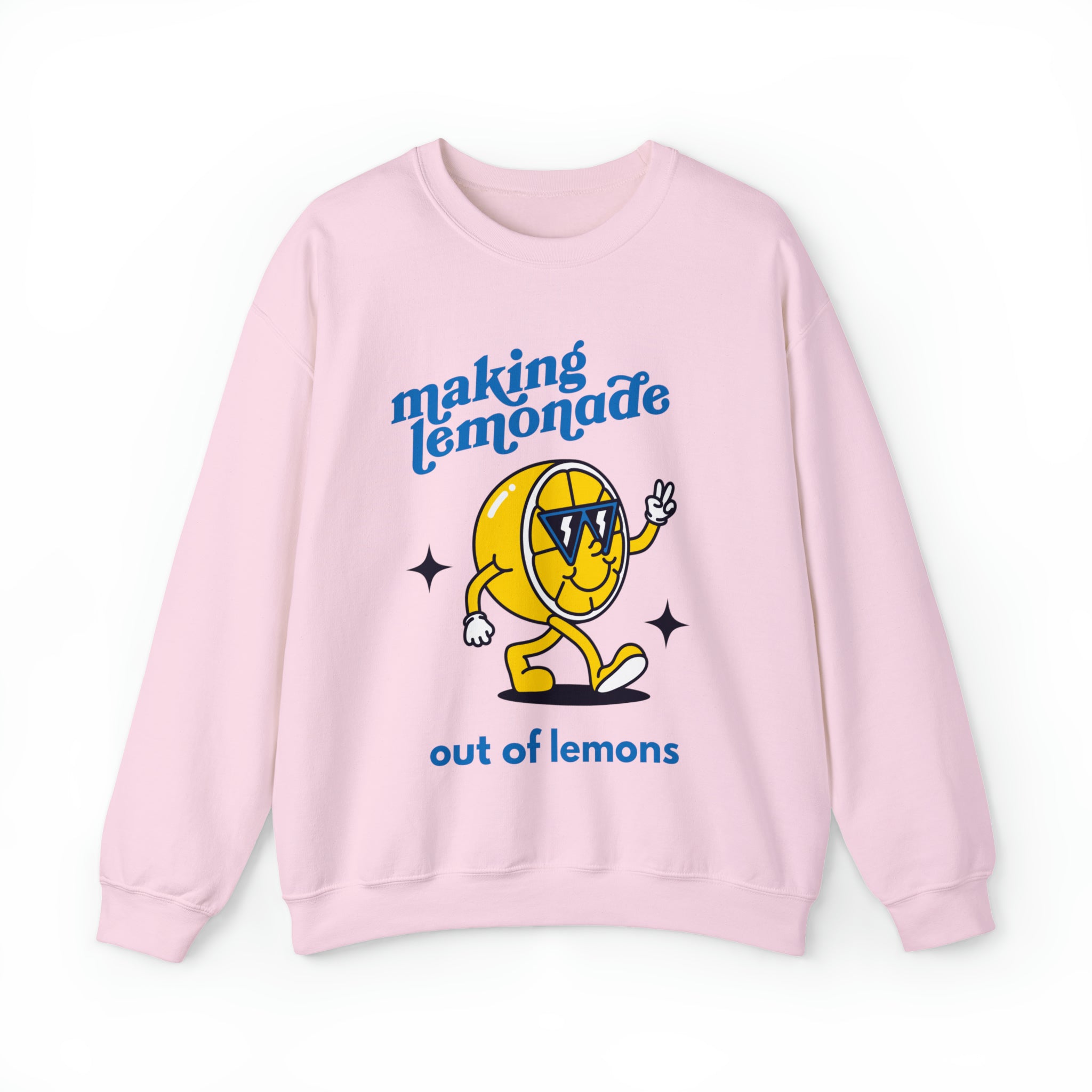 Making Lemonade out of Lemons Crewneck Sweatshirt