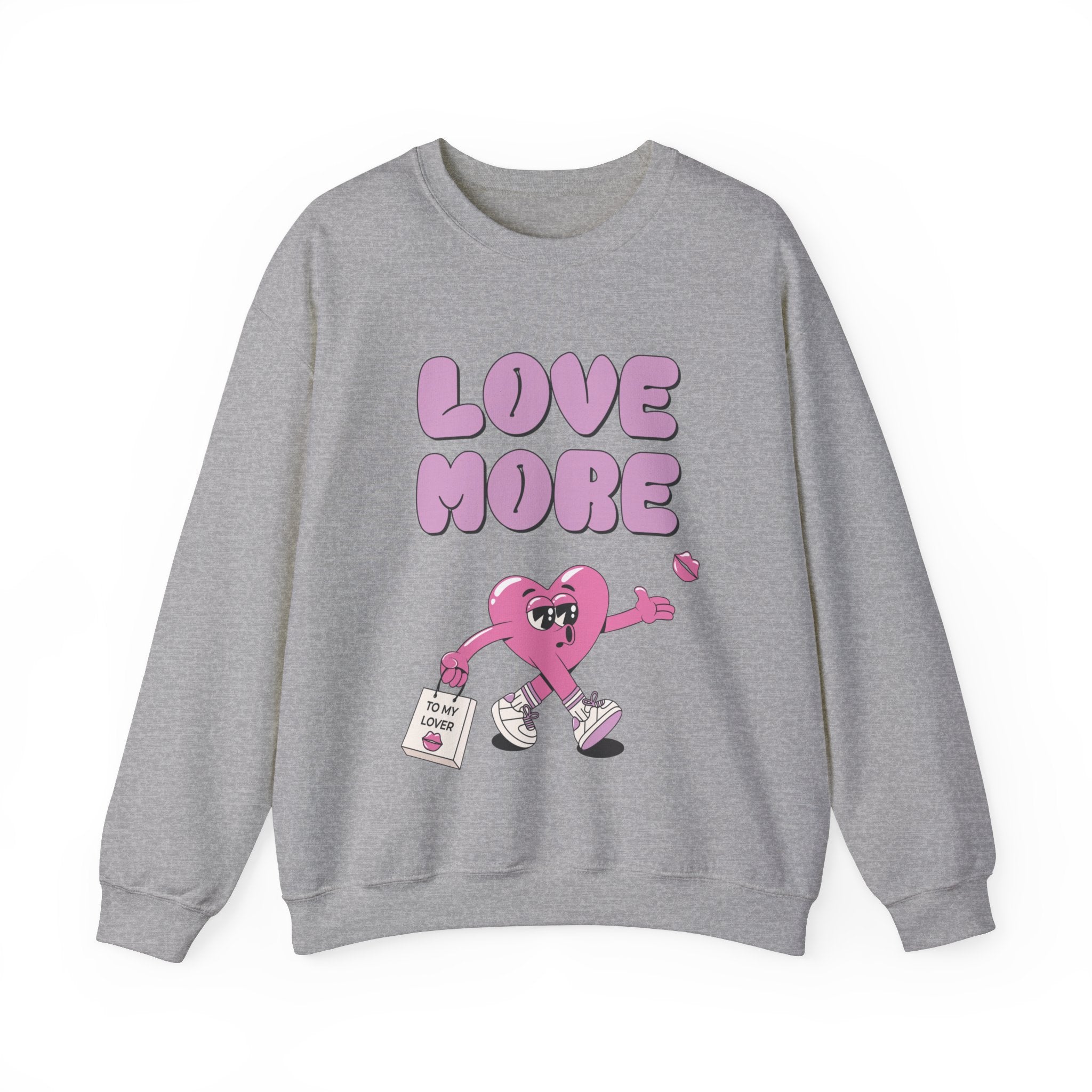 Love More Valentines Day Crewneck Sweatshirt