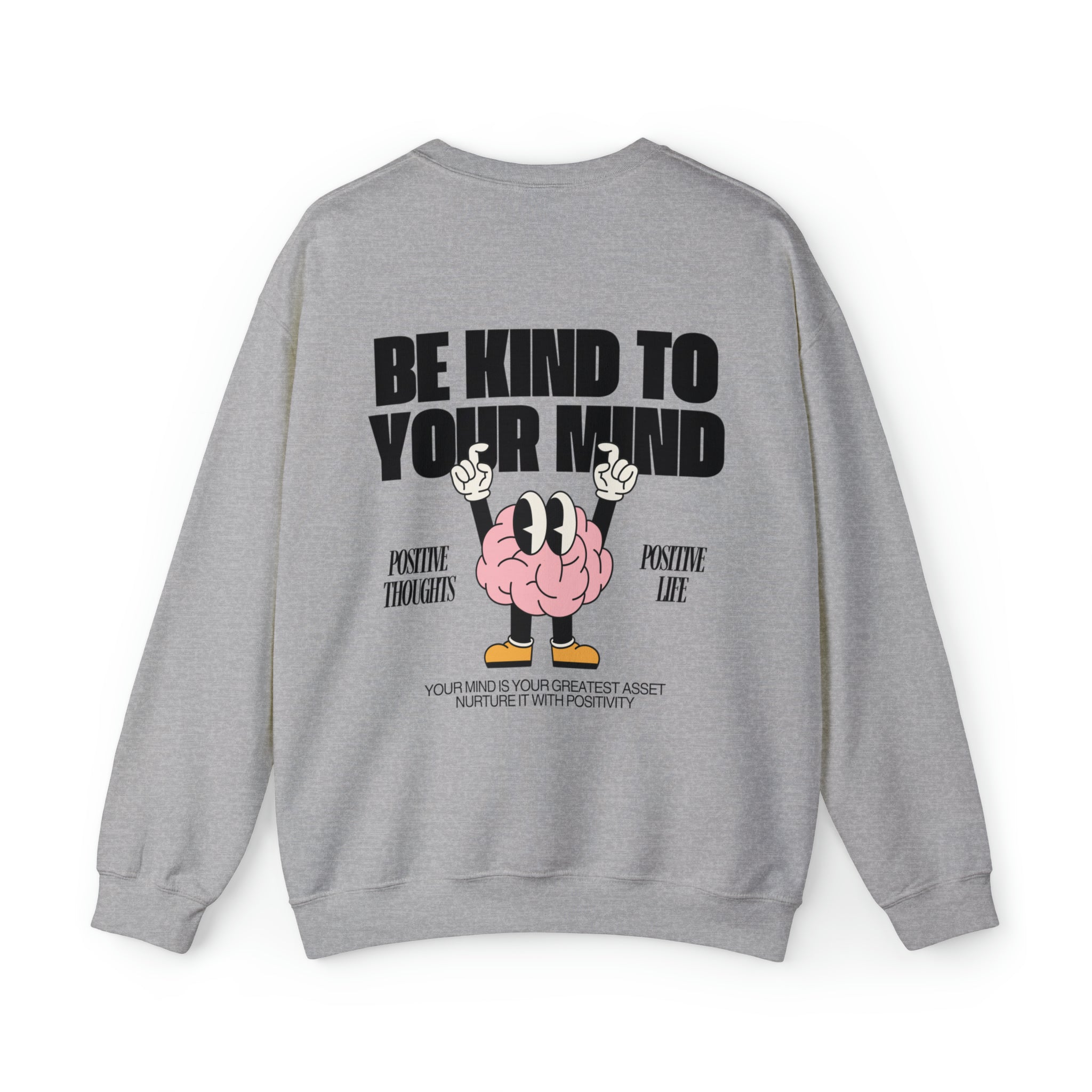 Be Kind to Your Mind Crewneck Sweatshirt