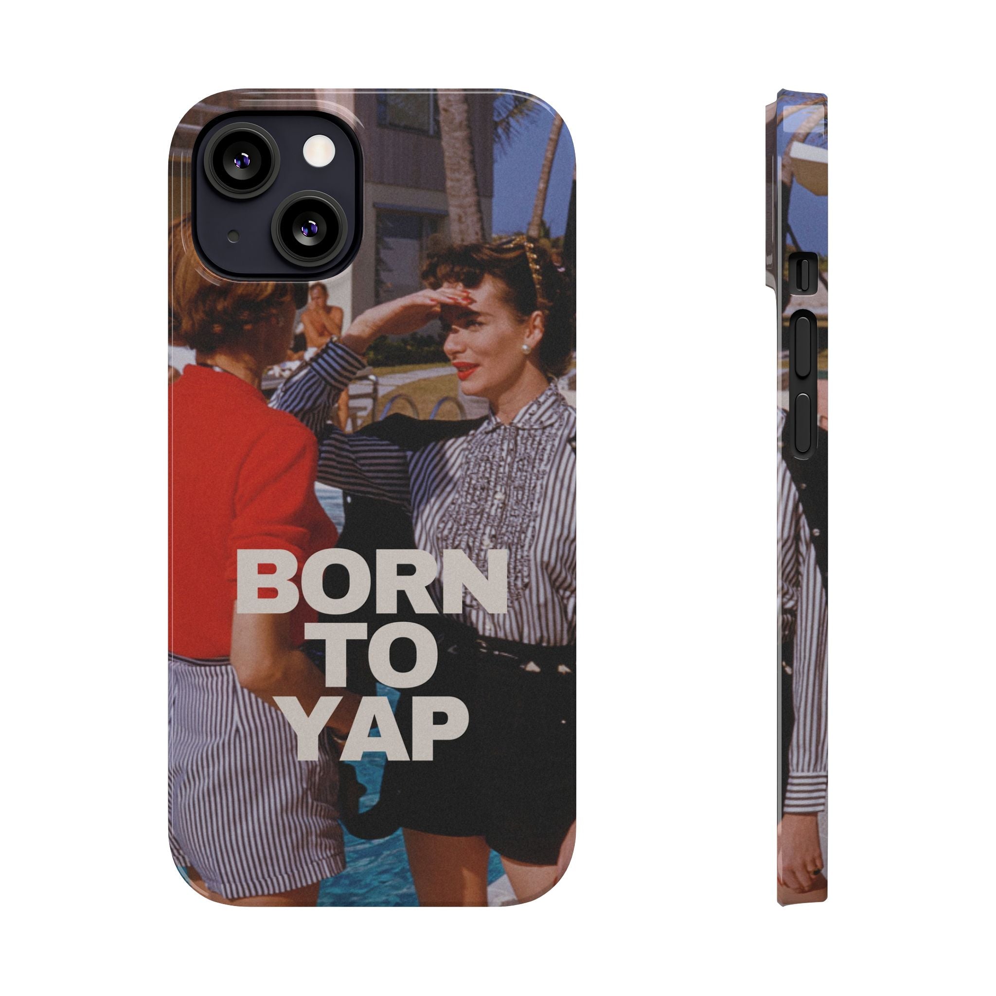 Born to Yap iPhone Case