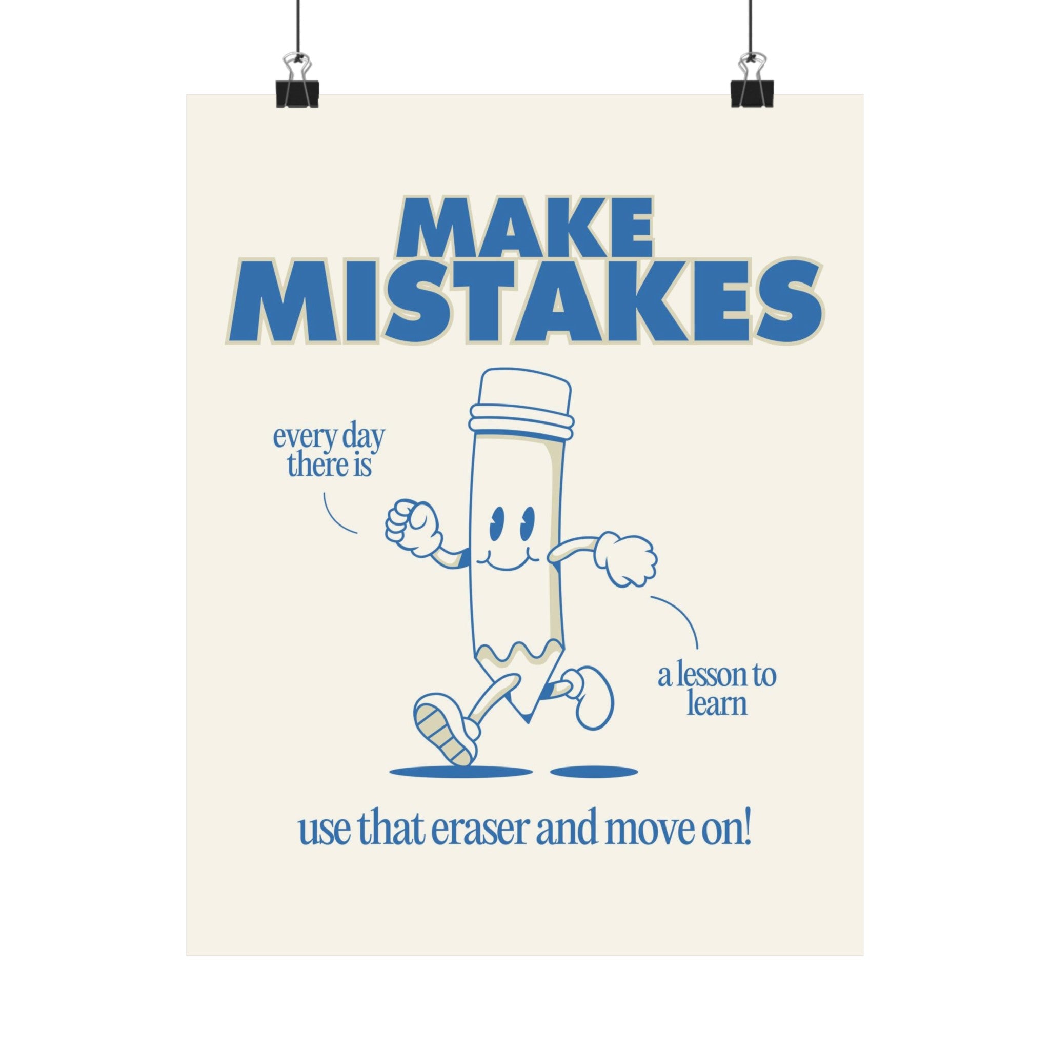 Make Mistakes Physical Poster