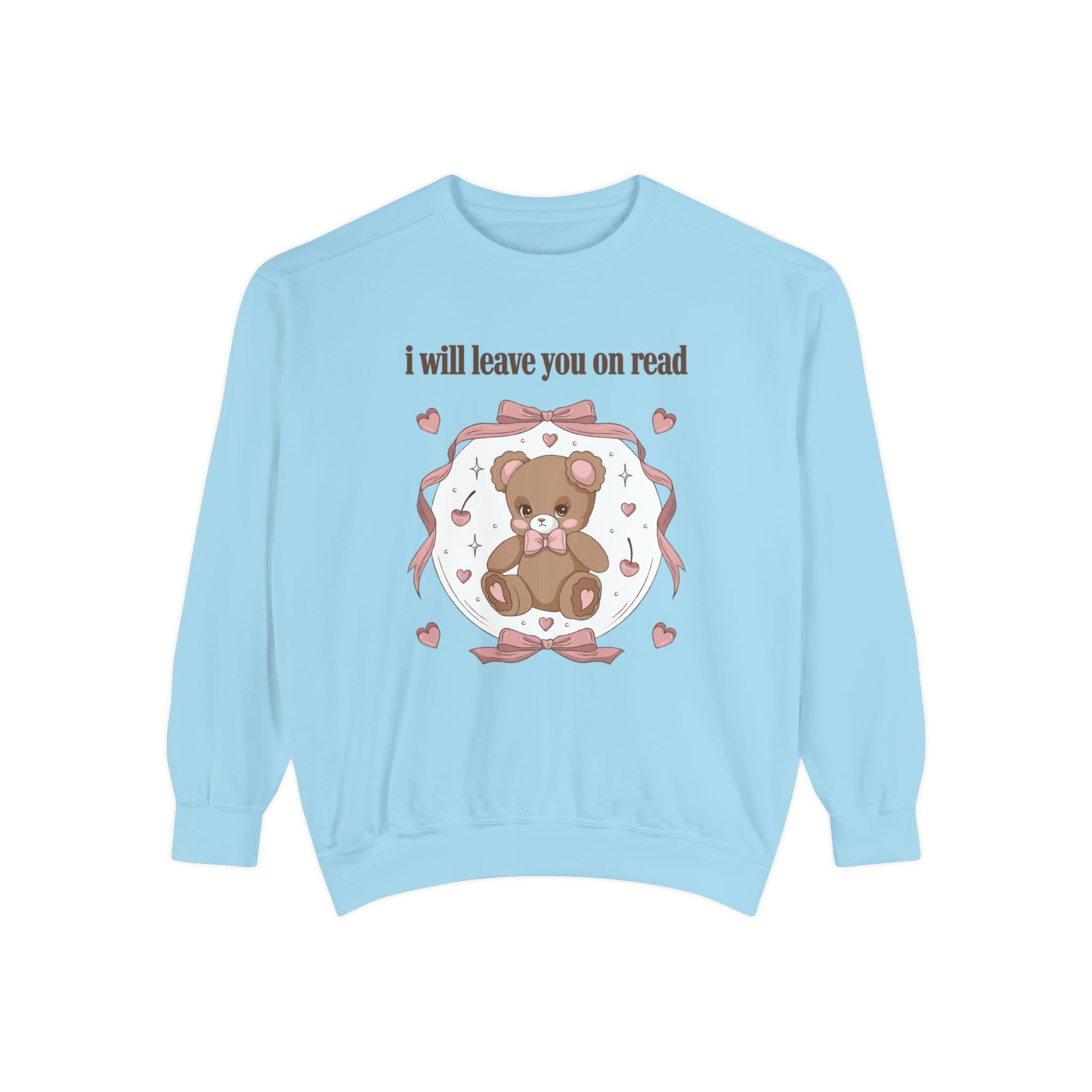 Leave You On Read Valentine Comfort Colors Crewneck