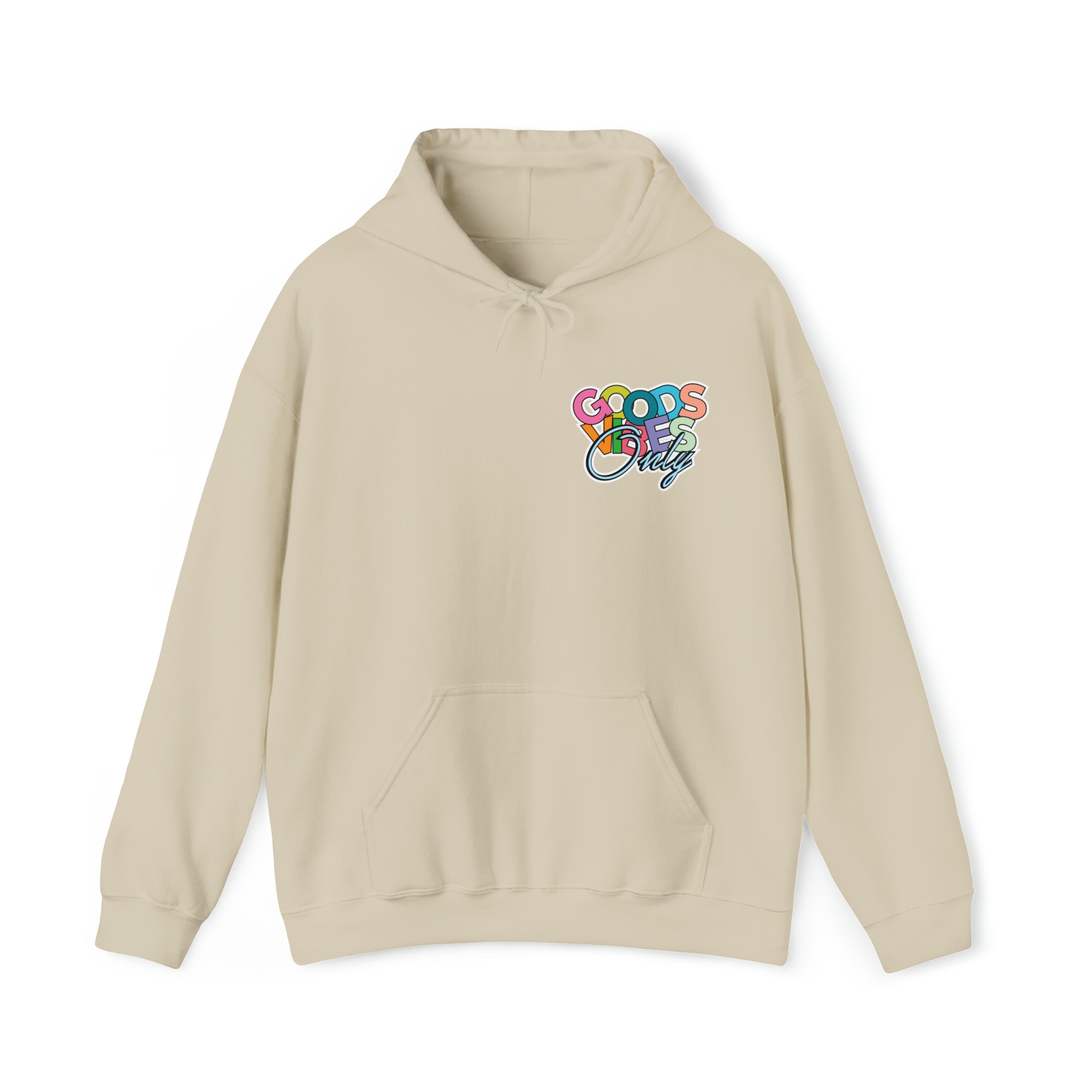 Good Vibes Only Hoodie Sweatshirt