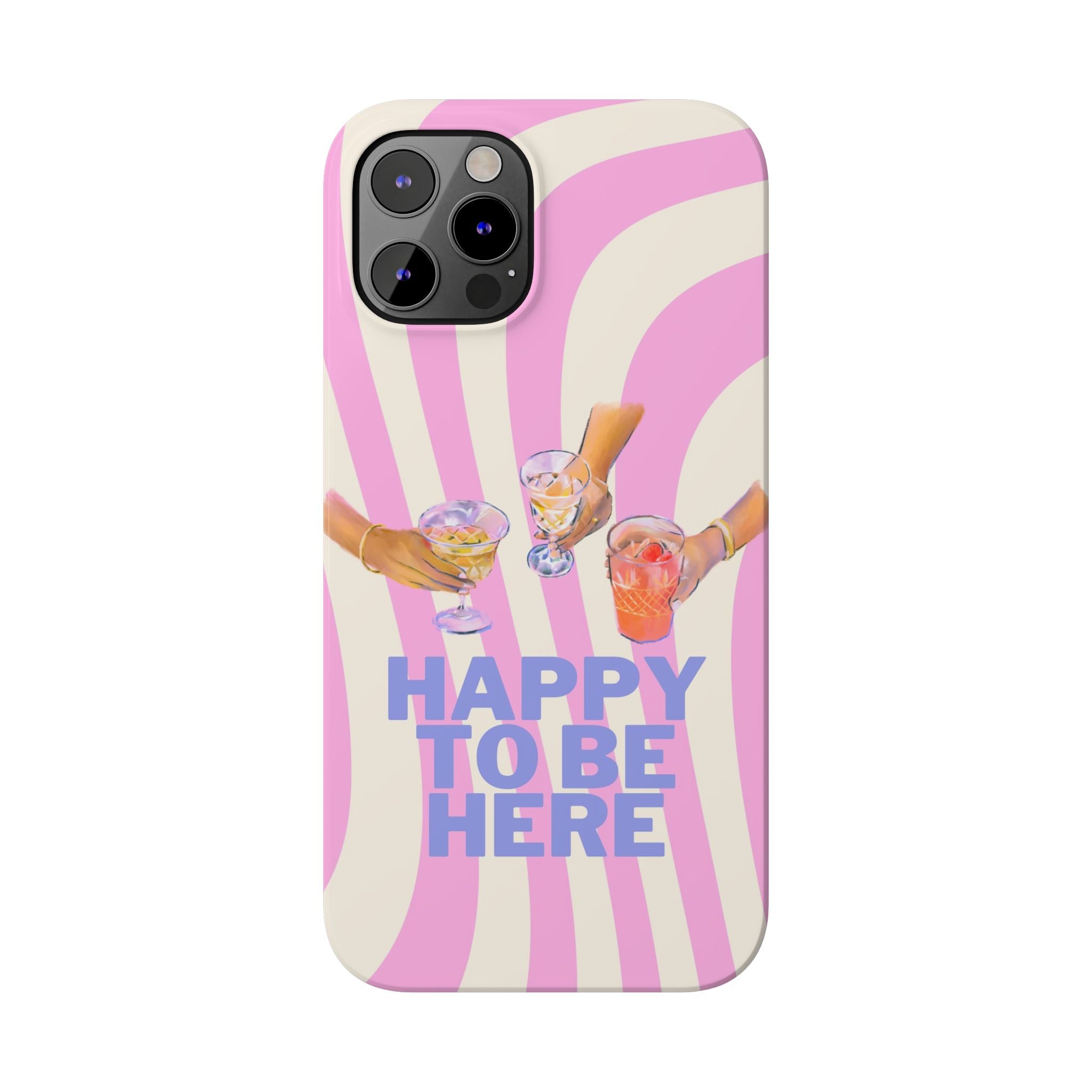 Happy to Be Here iPhone Case