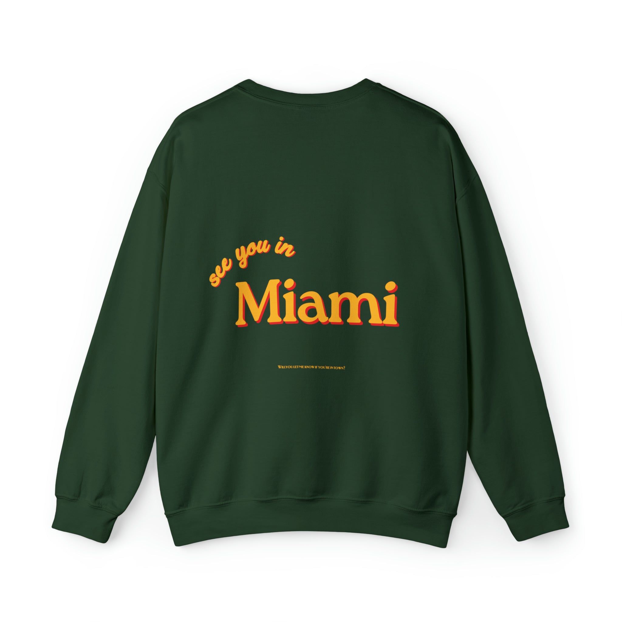 See You In Miami Crewneck Sweatshirt