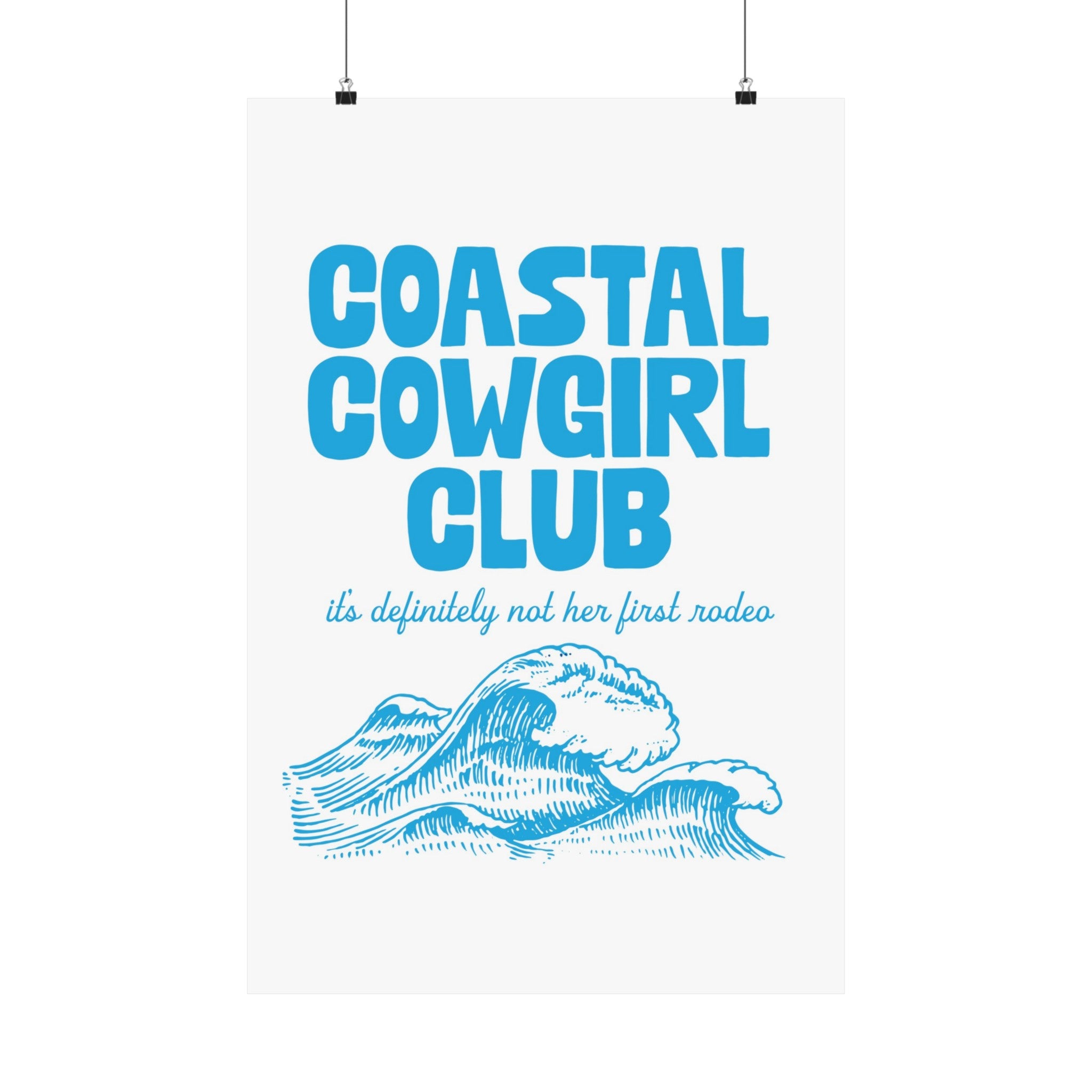 Coastal Cowgirl Physical Poster