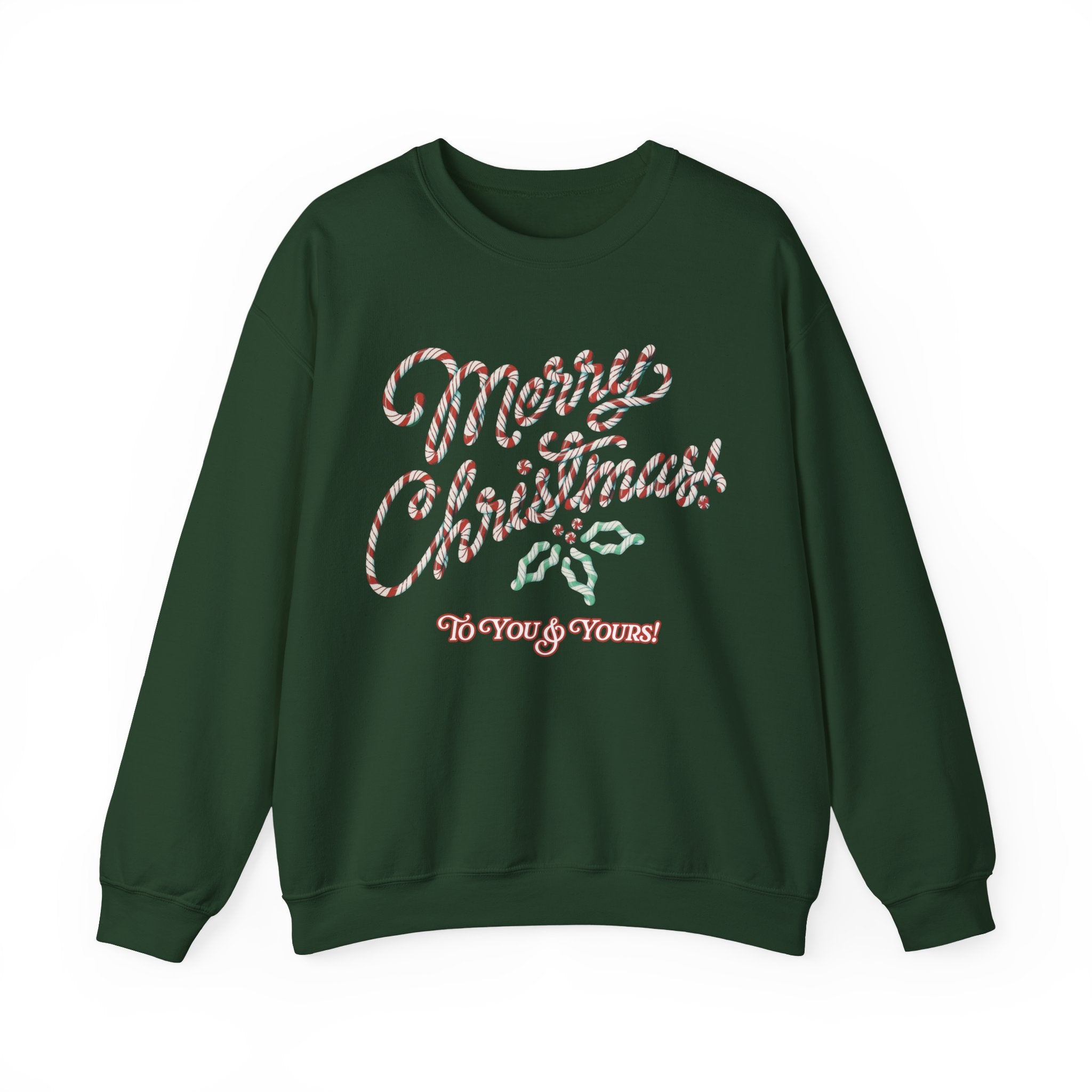 Merry Christmas To You And Yours Holiday Gildan Crewneck Sweatshirt
